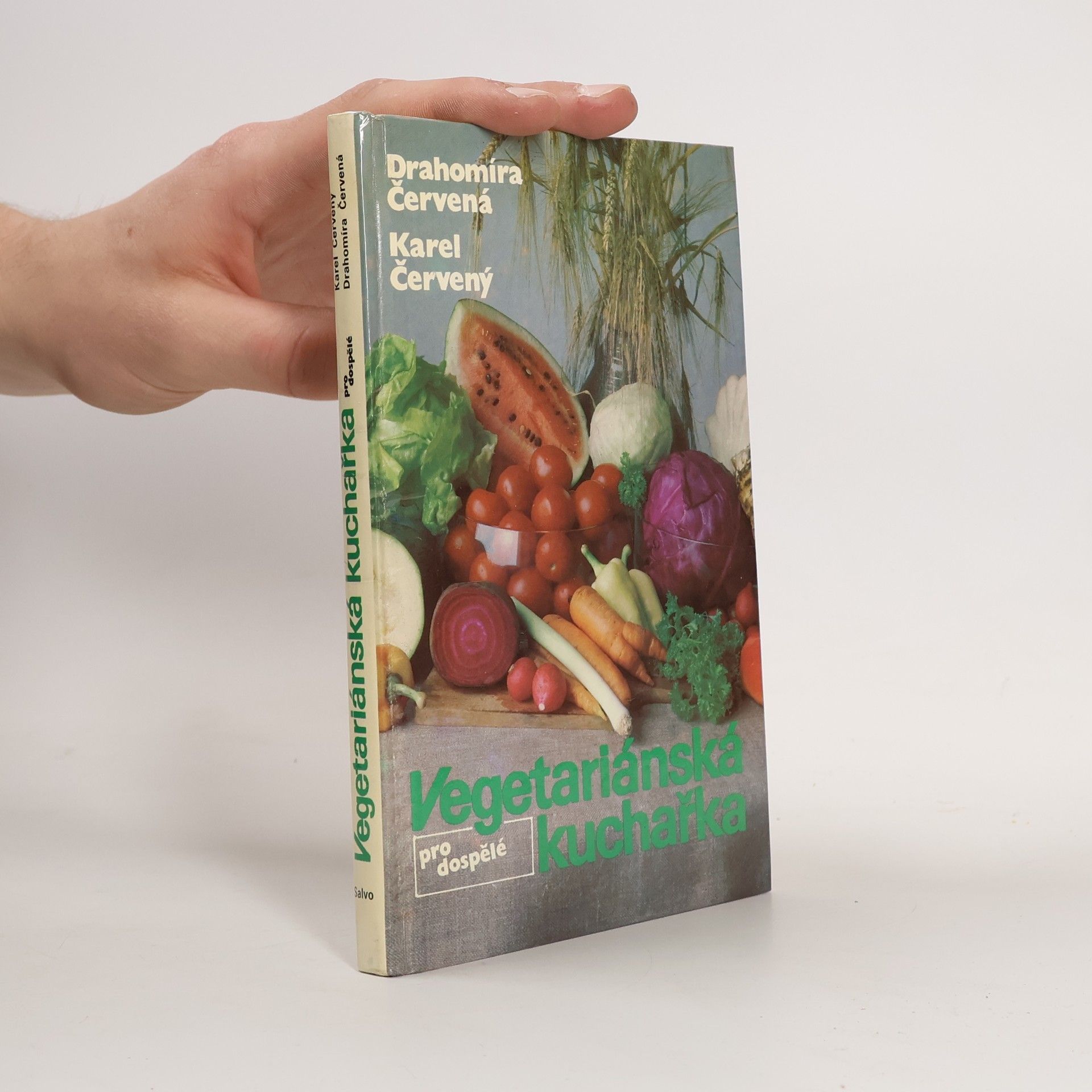Karel Červený Vegetariánská kuchařka pro dospělé