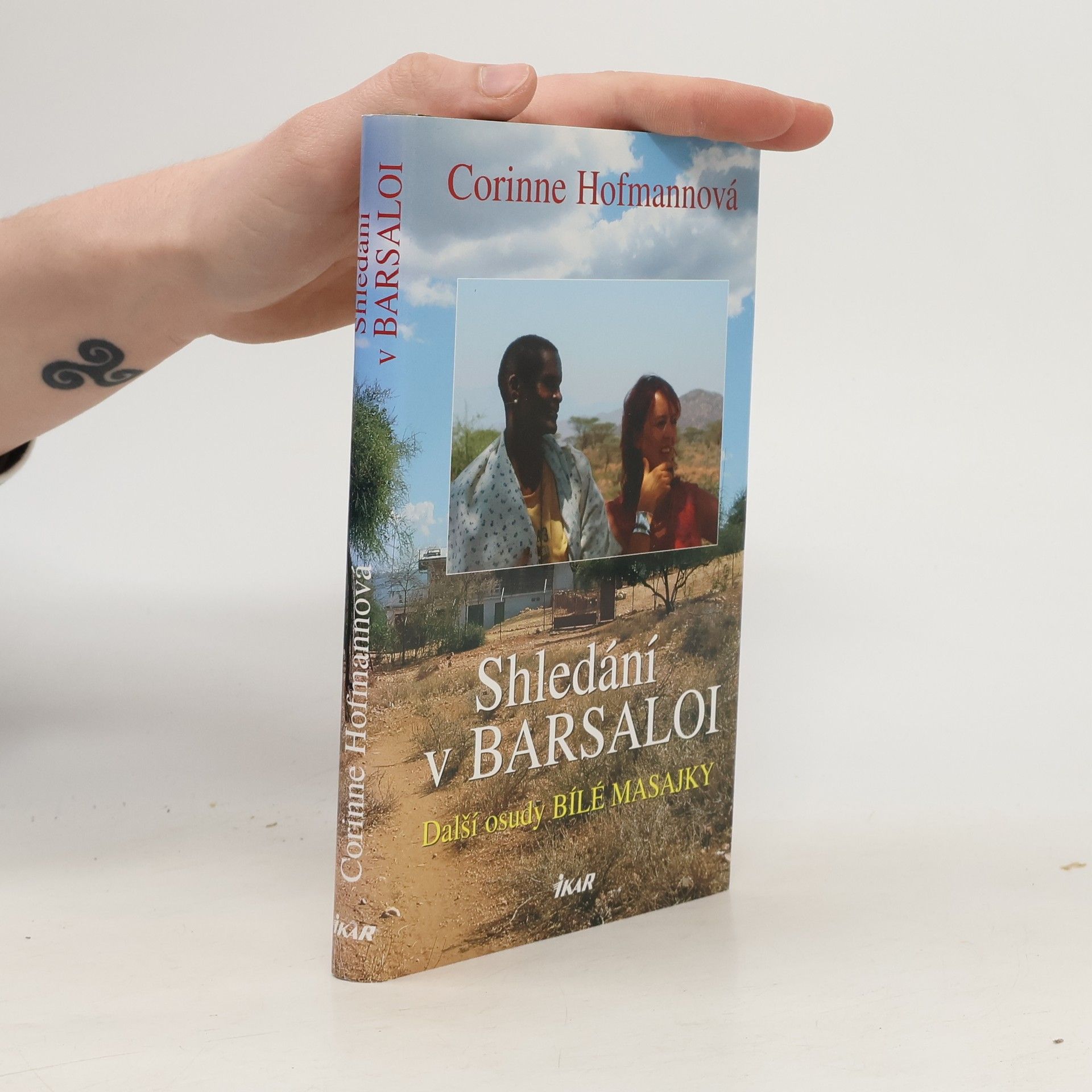 Corinne Hofmann Shledání v Barsaloi