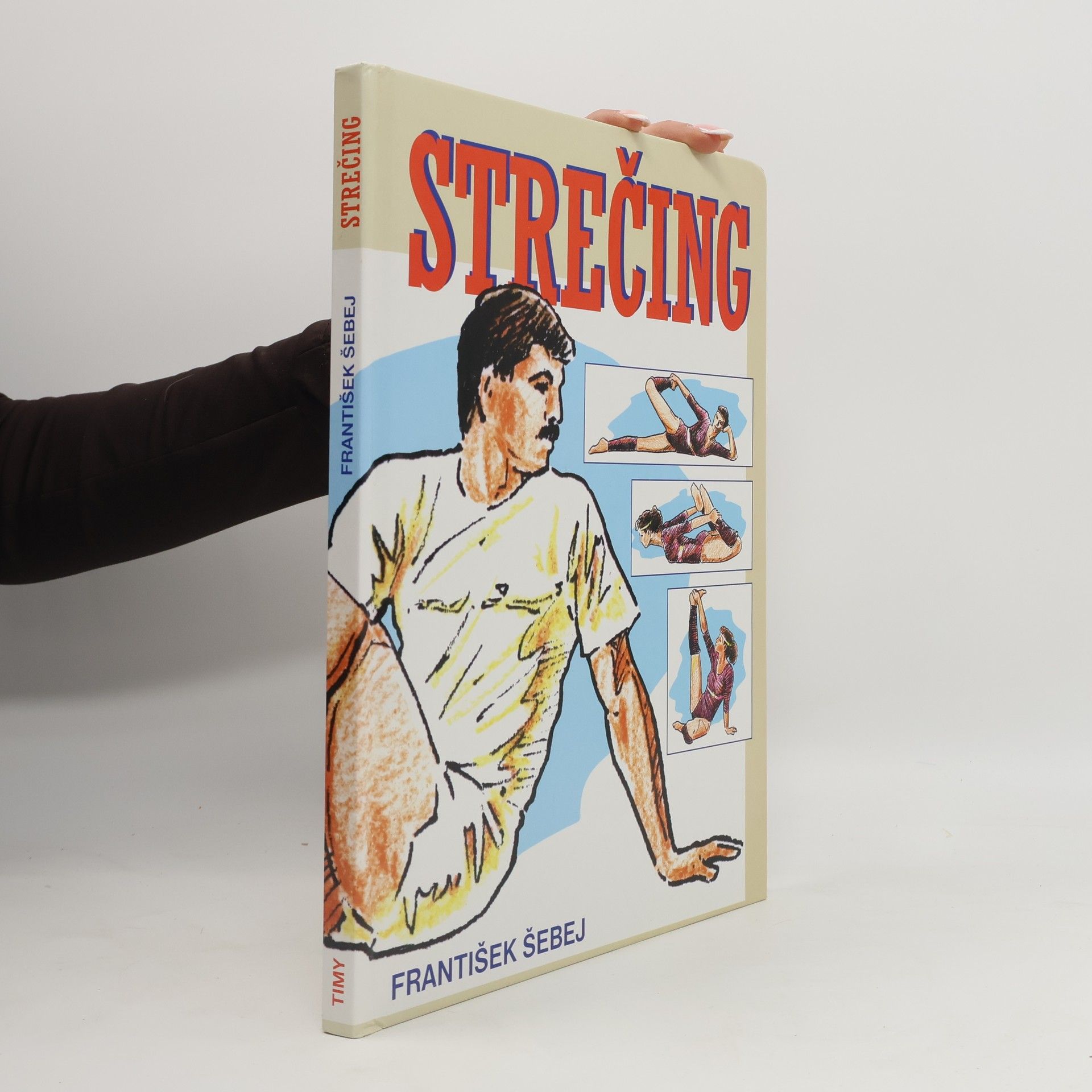 František Šebej Strečing