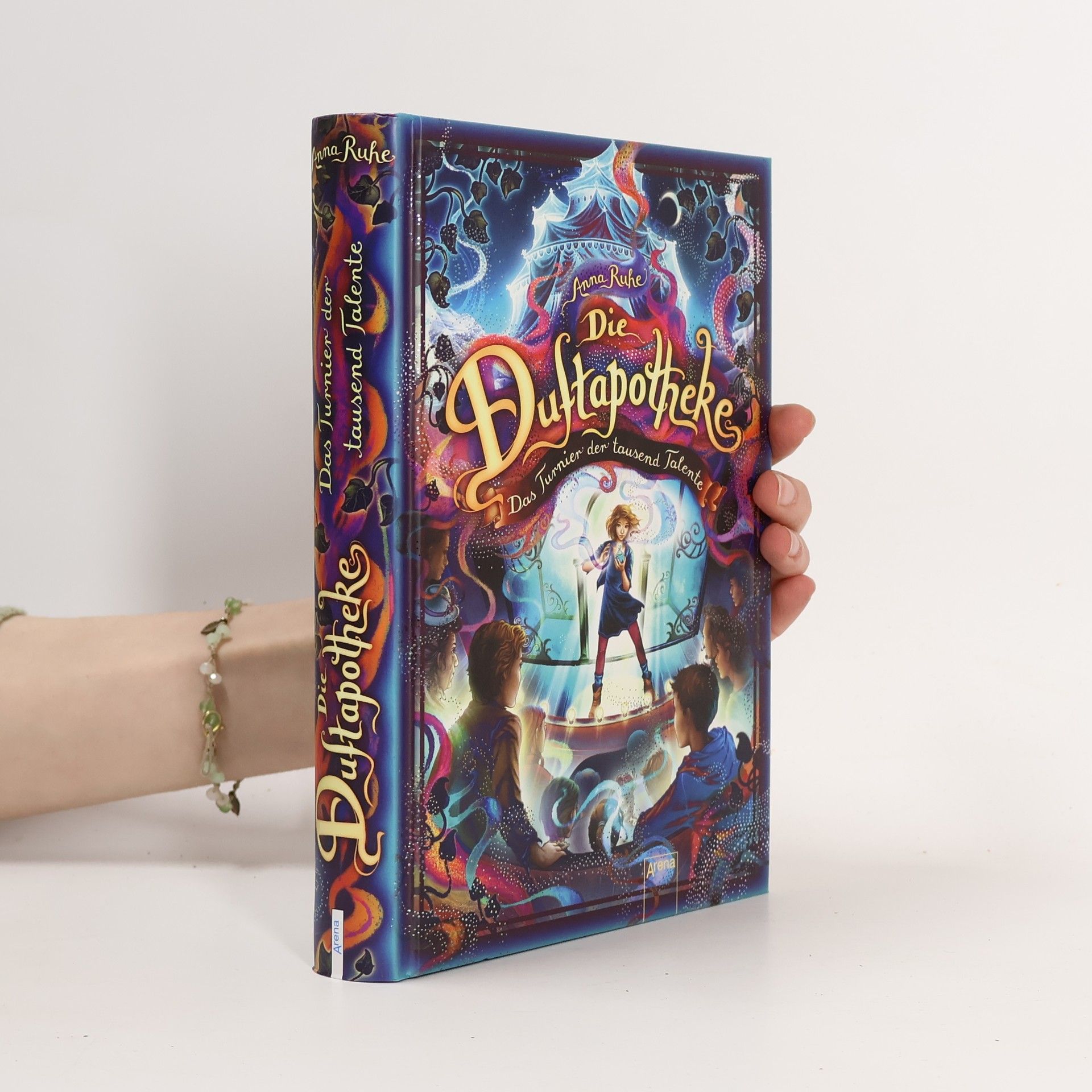 Anna Ruhe Die Duftapotheke: Das Turnier der tausend Talente