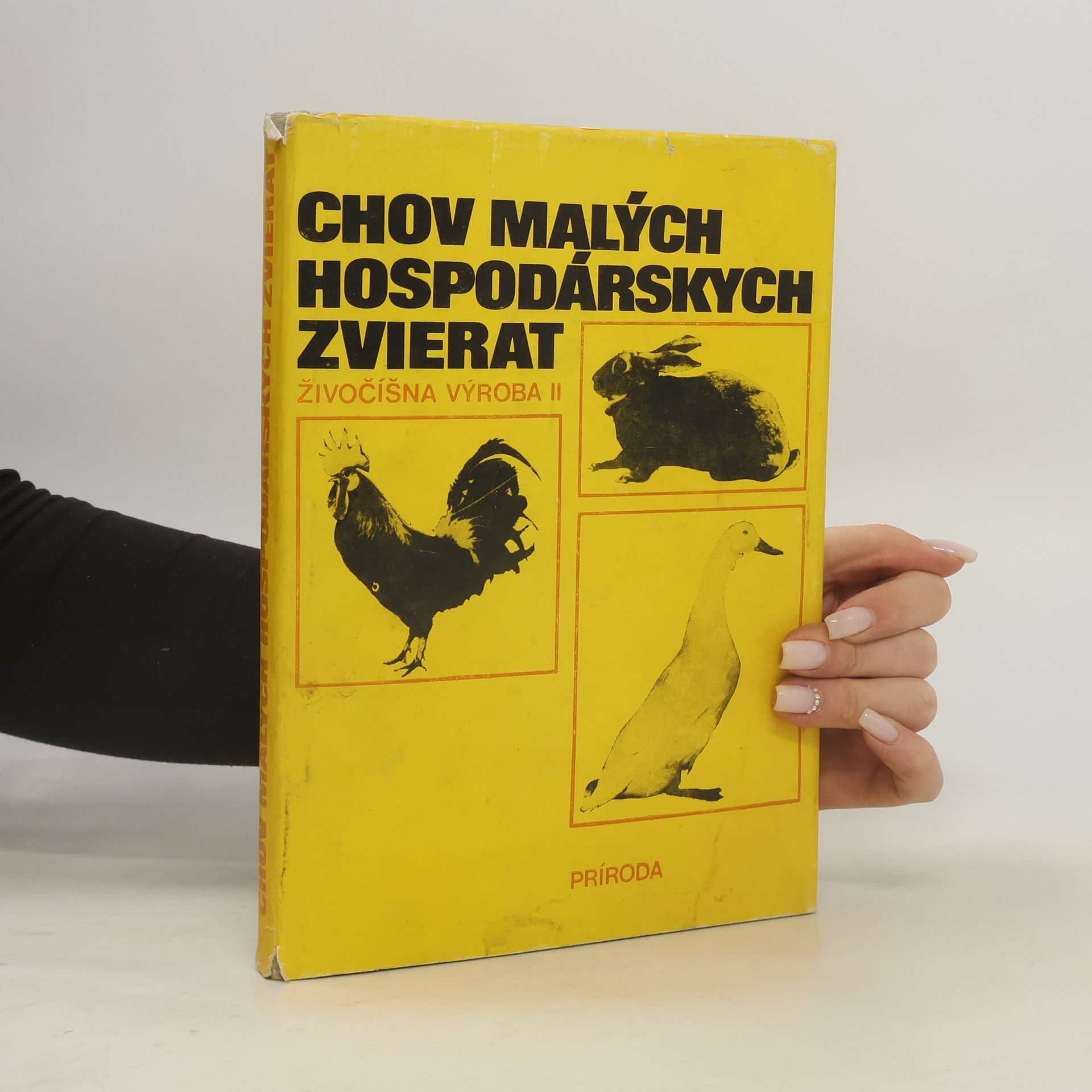 Virčíková Marta a. kol Živočíšna výroba II. Chov malých hospodárských zvierat