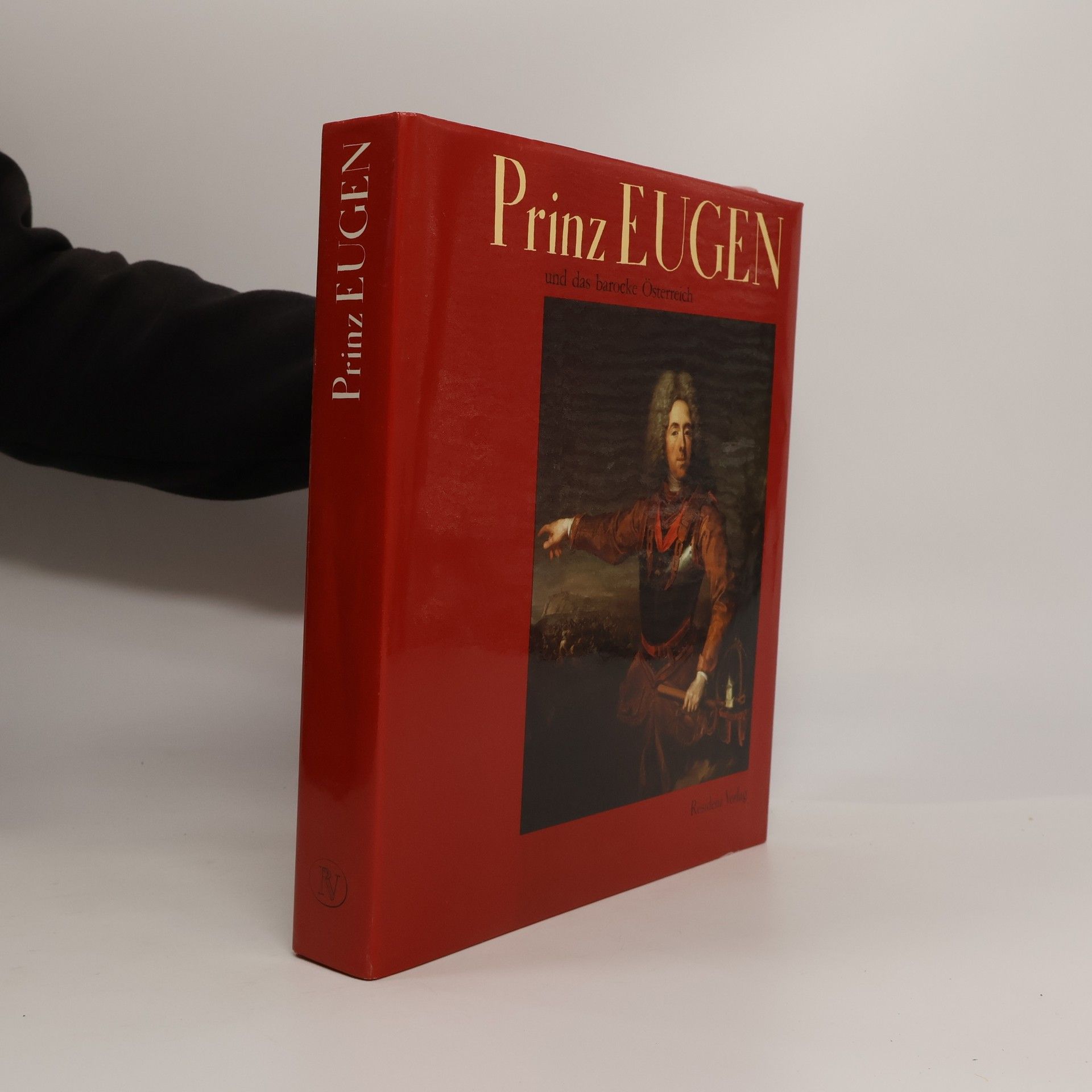 Karl Gutkas Prinz Eugen und das barocke Österreich