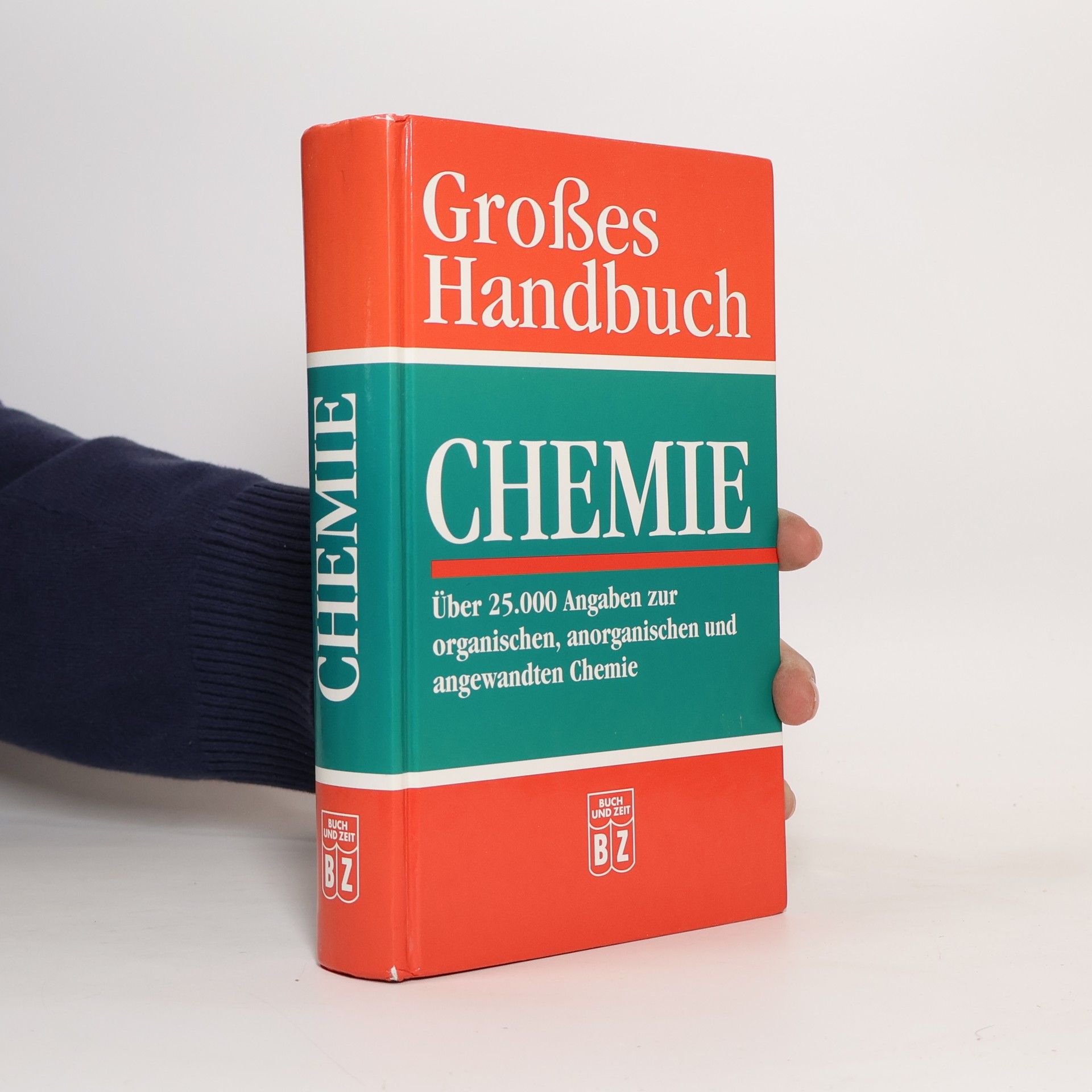 Autorenkollektiv Großes Handbuch Chemie. Über 25.000 Angaben zur organischen, anorganischen und angewandten Chemie.