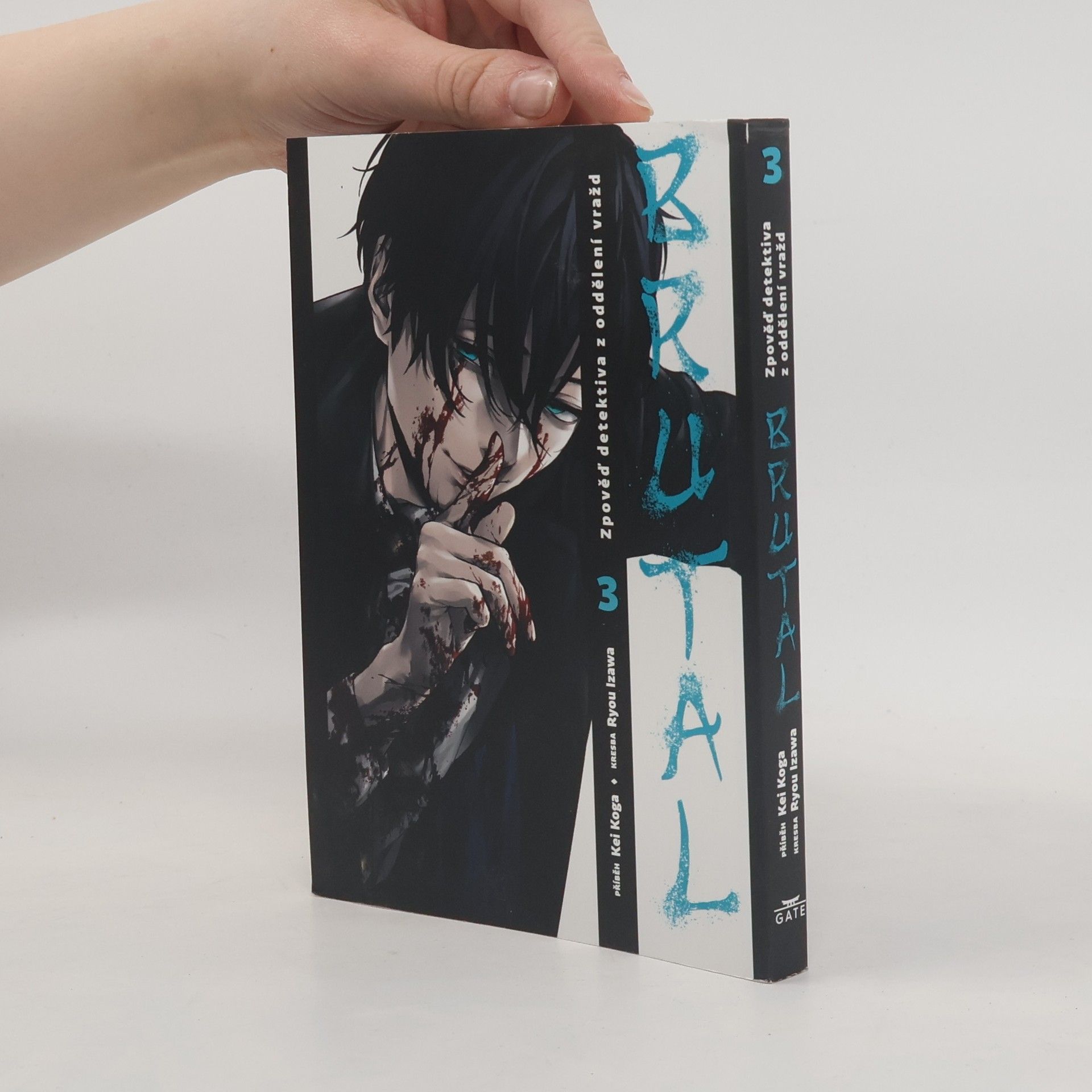 Kei Koga Brutal : zpověď detektiva z oddělení vražd. 3