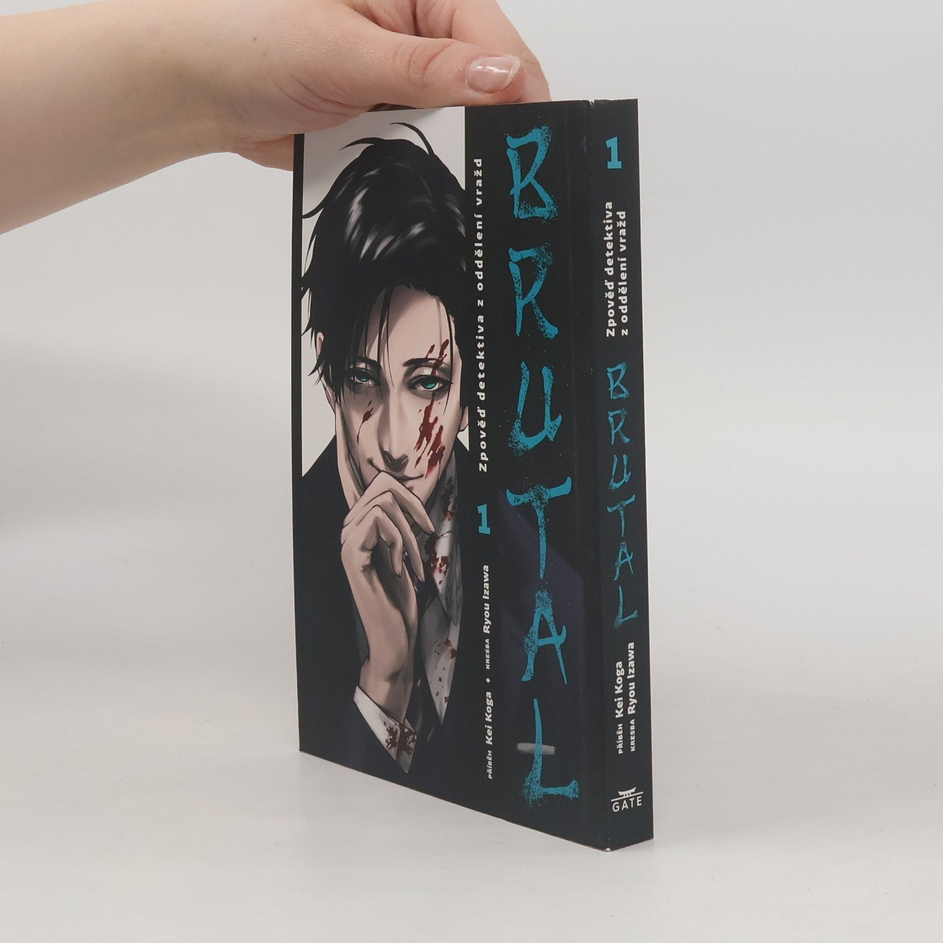 Brutal : zpověď detektiva z oddělení vražd. 1