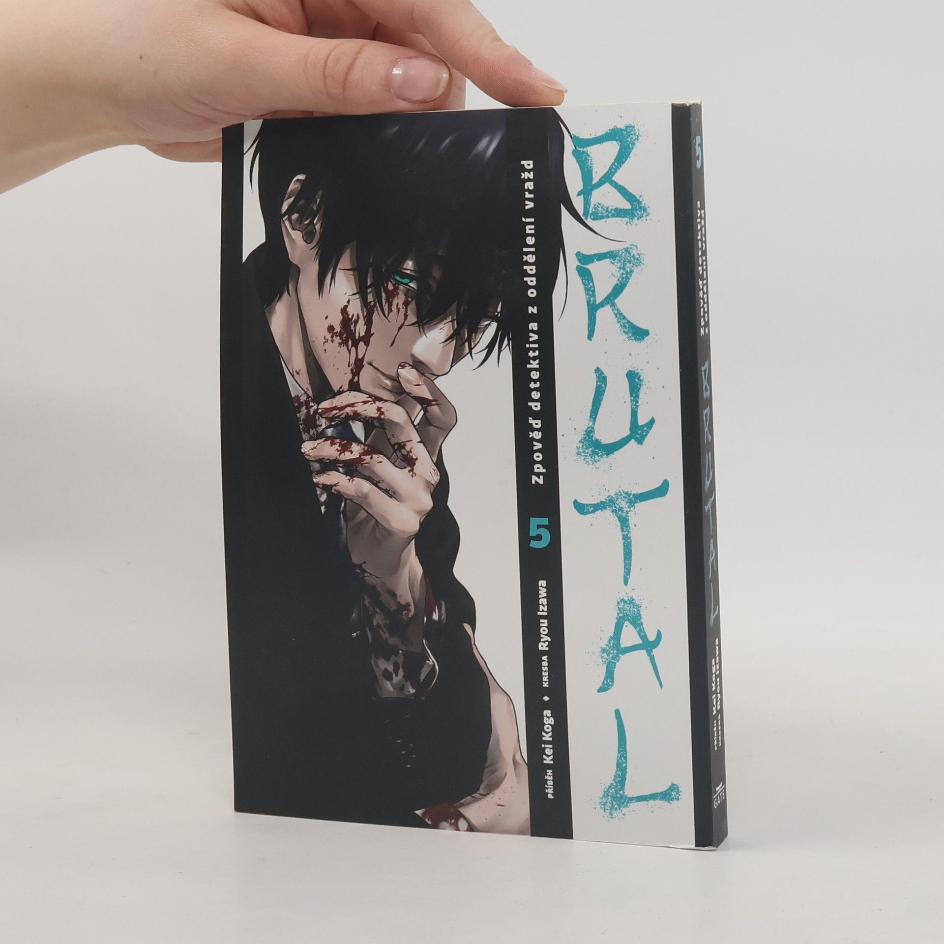 Brutal : zpověď detektiva z oddělení vražd 5