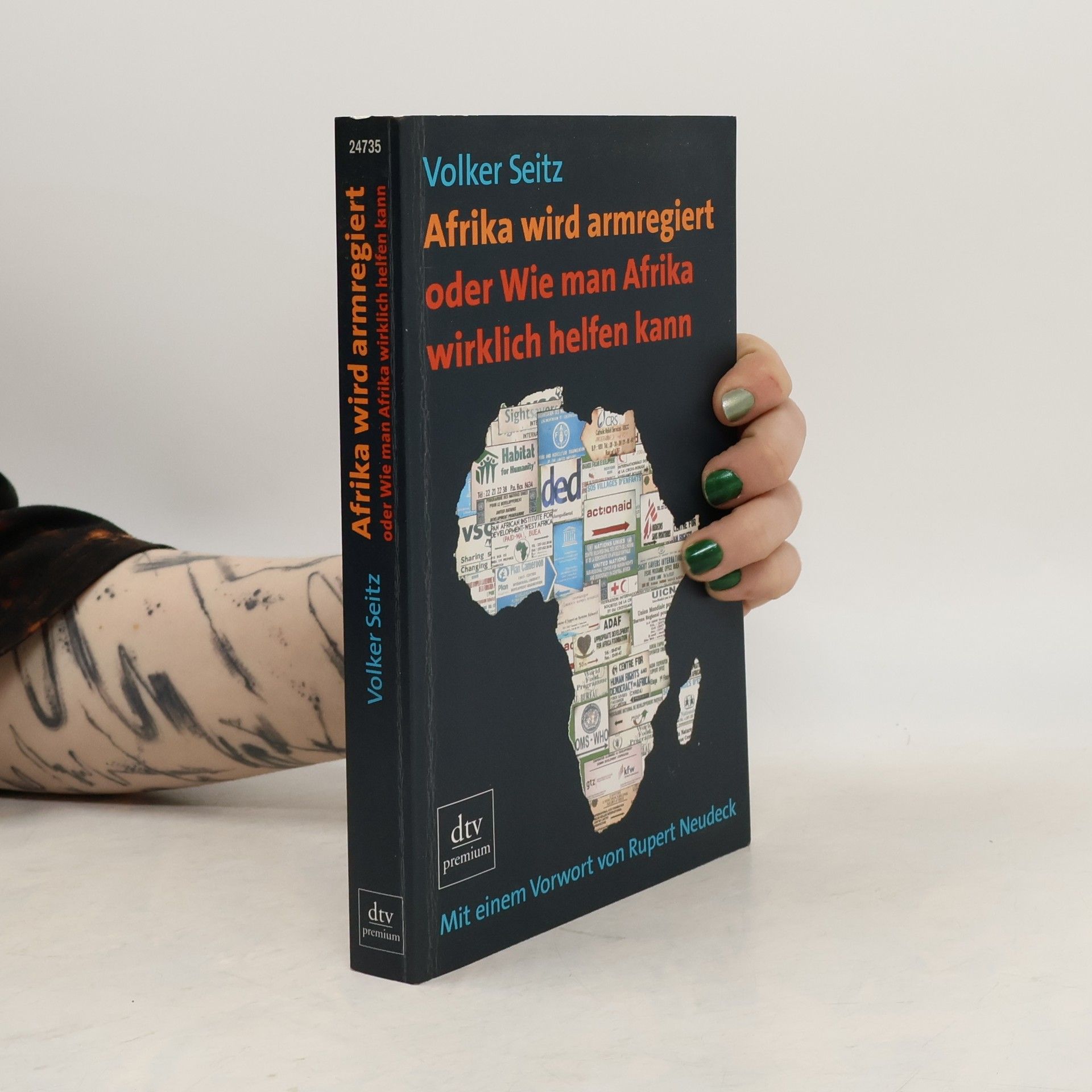 Volker Seitz Afrika wird armregiert oder wie man Afrika wirklich helfen kann