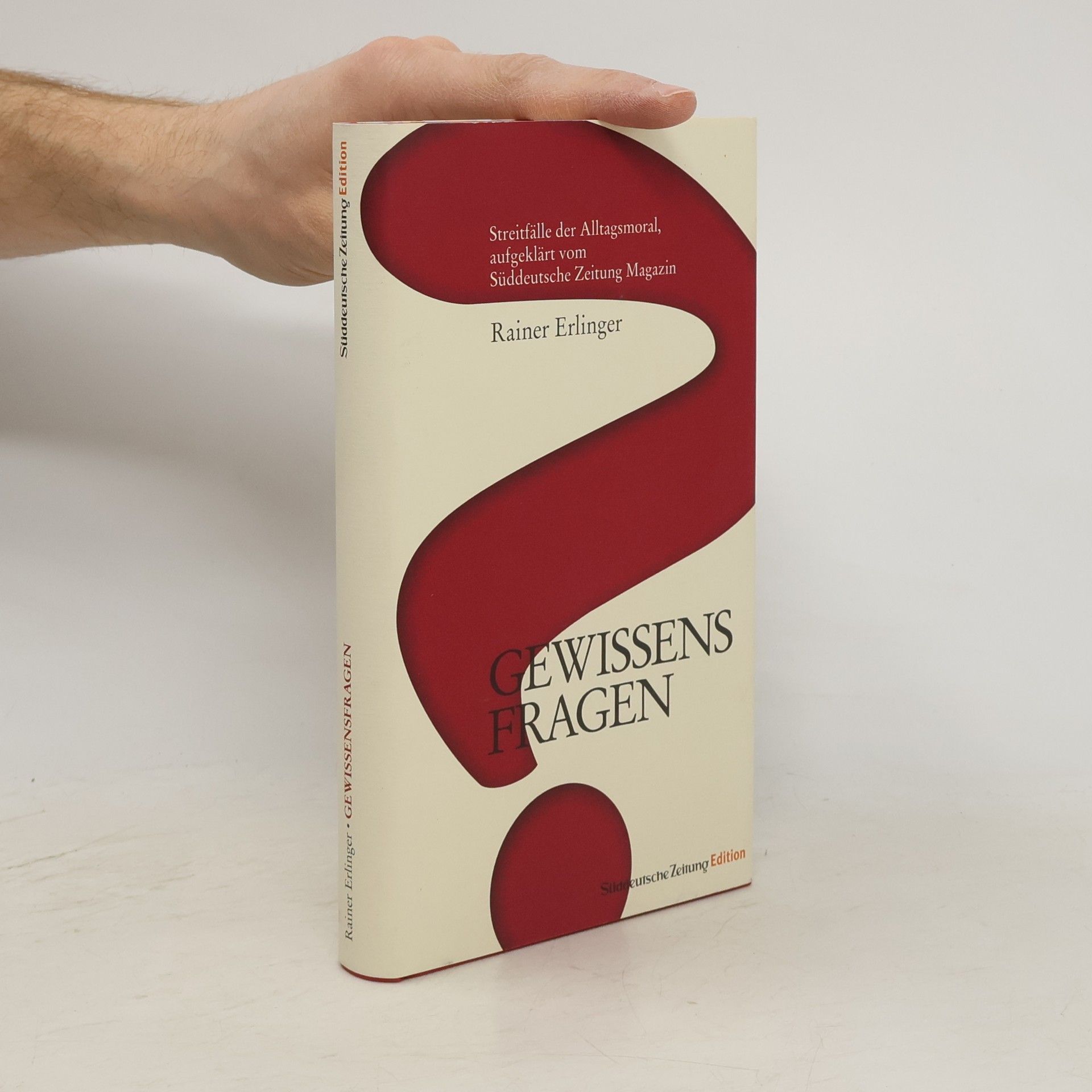 Rainer Erlinger Gewissensfragen