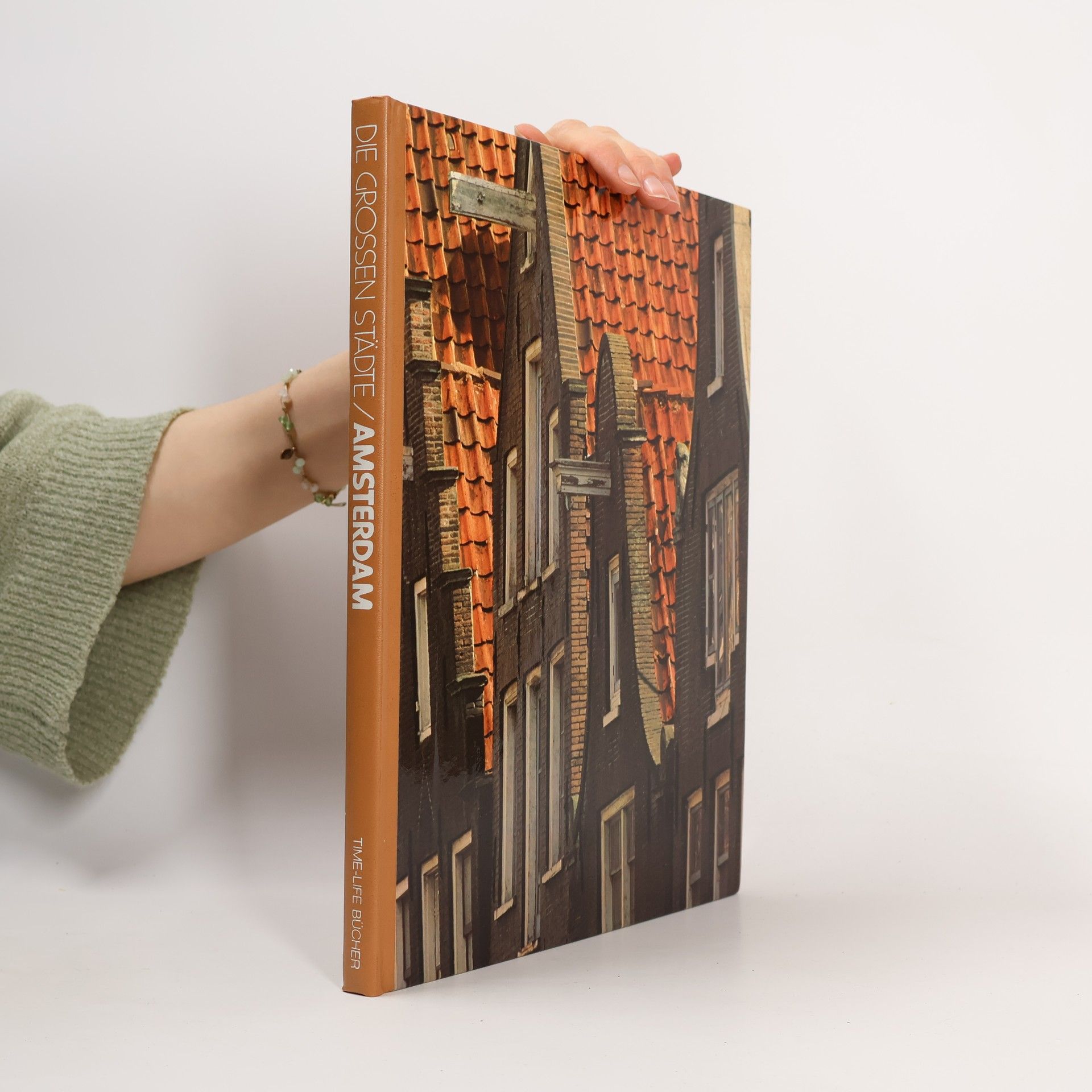 Hans Koning Die grossen Städte. Amsterdam