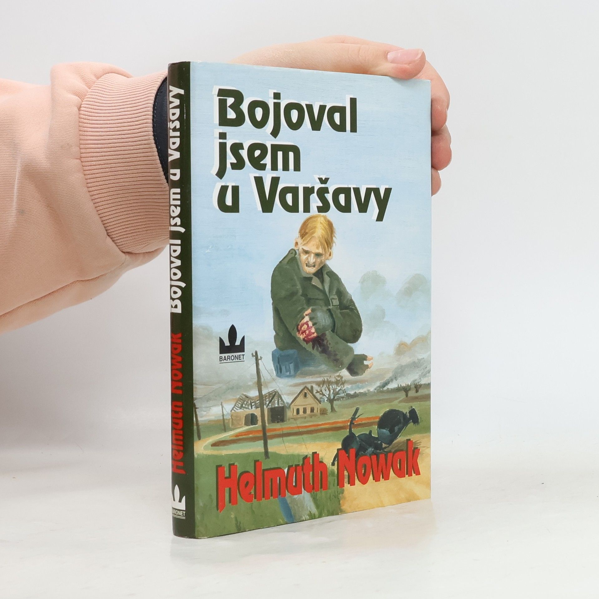 Josef Frais Bojoval jsem u Varšavy