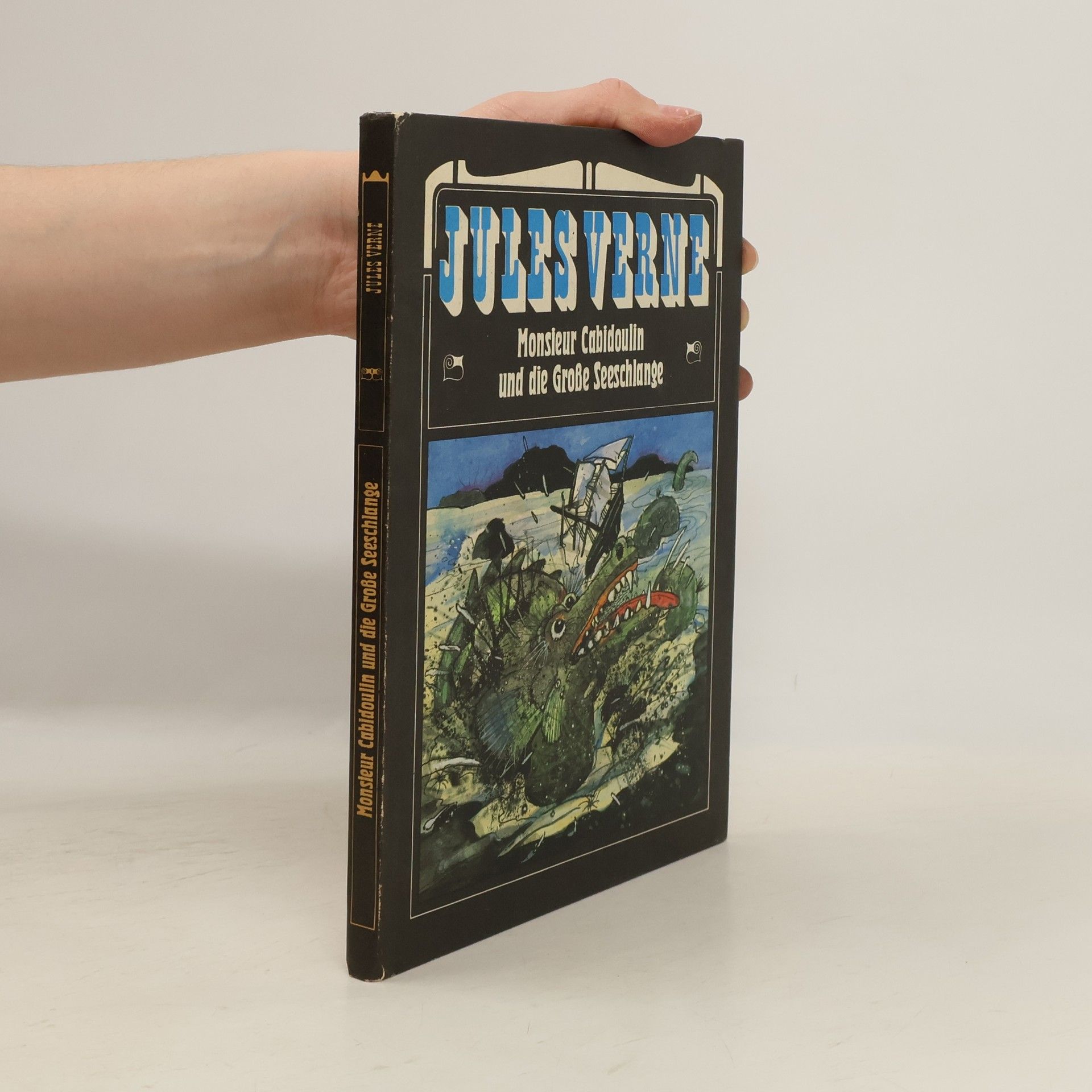 Jules Verne Monsieur Cabidoulin und die Grosse Seeschlange