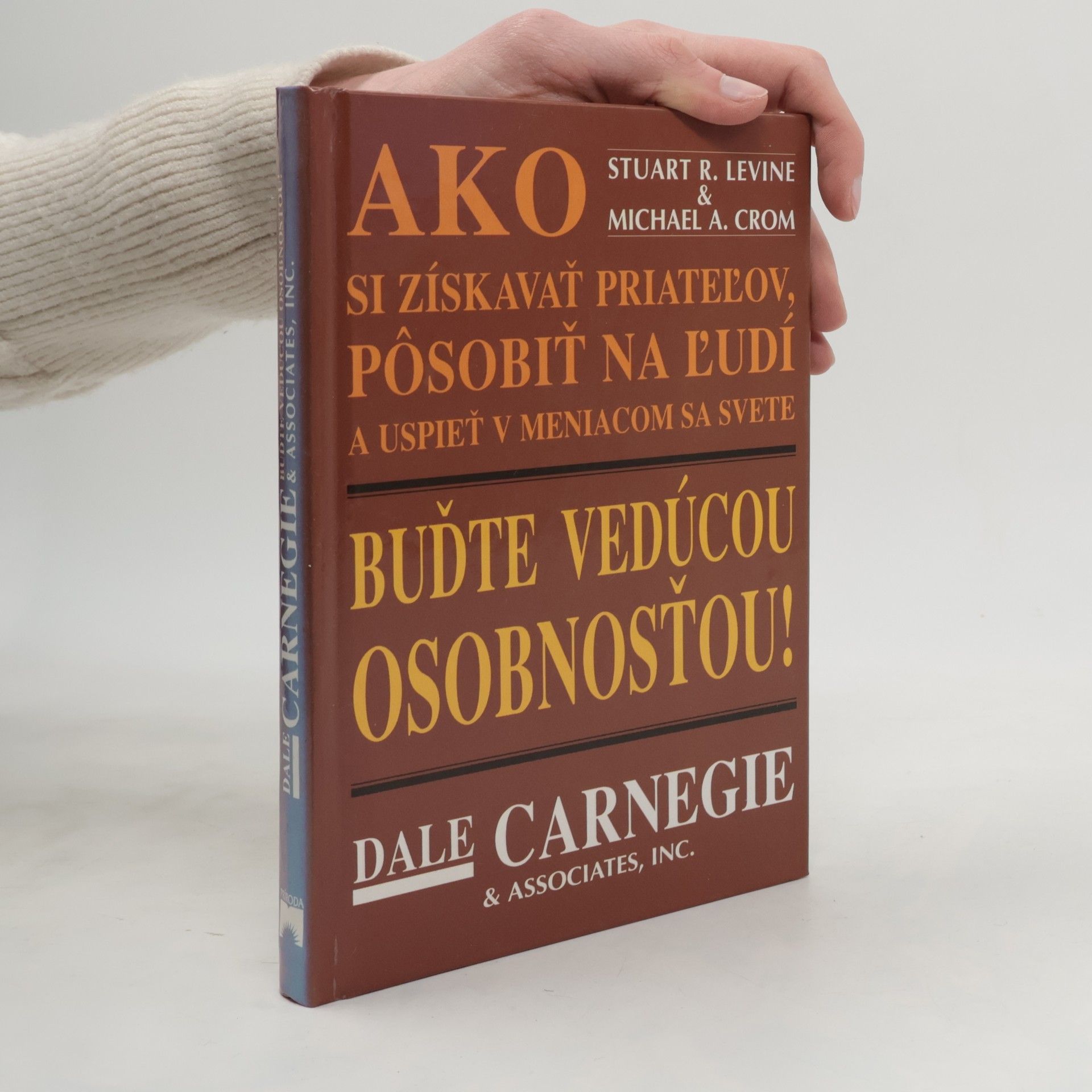 Buďte vedúcou osobnosťou!