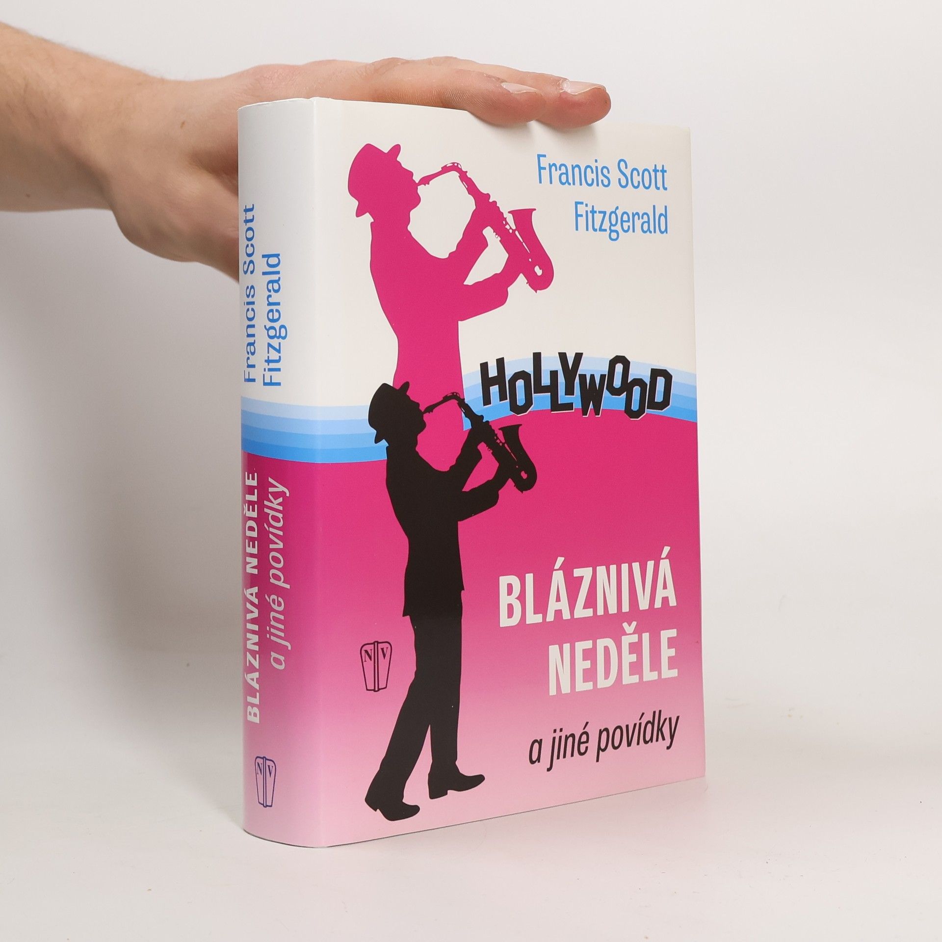 F. Scott Fitzgerald Bláznivá neděle a jiné povídky