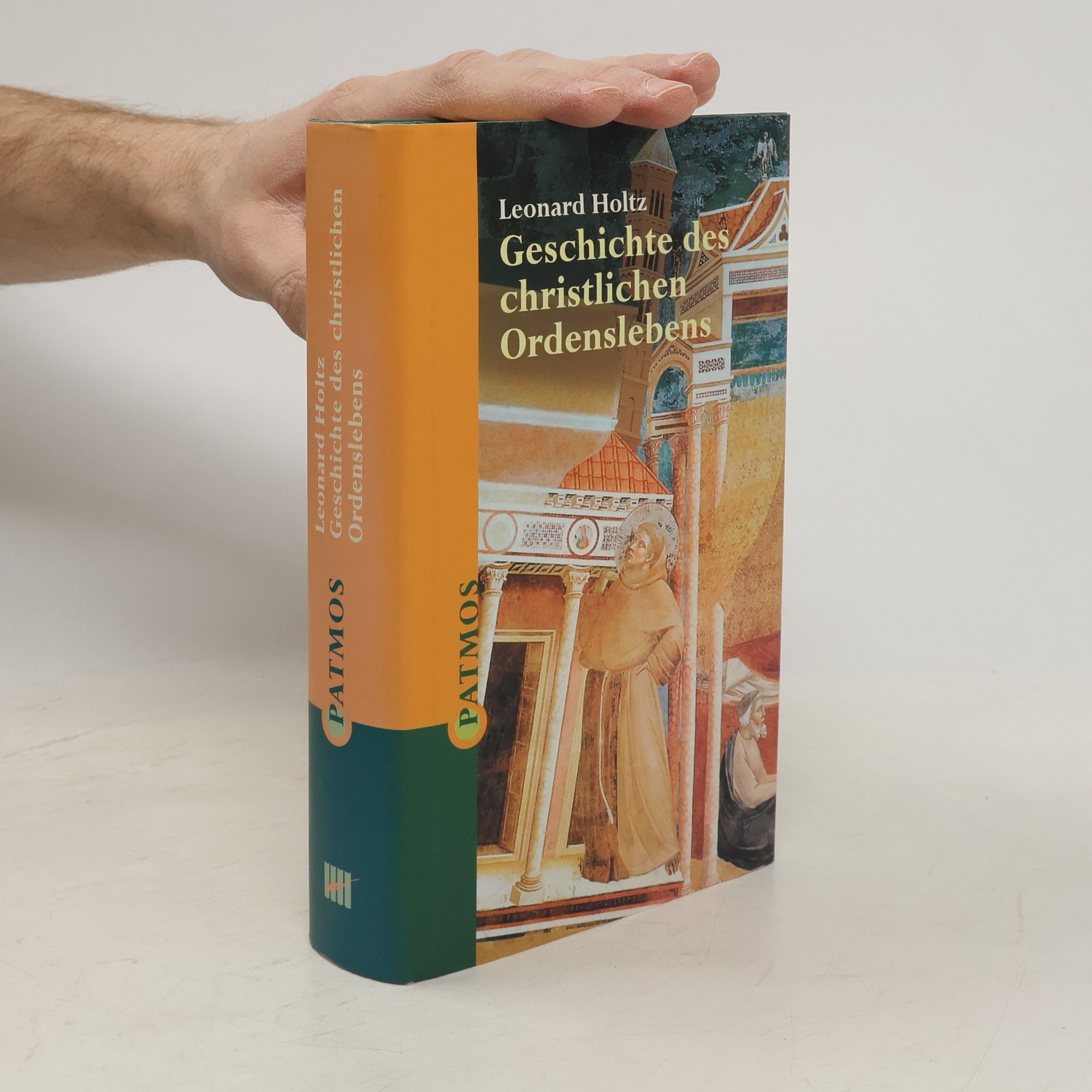 Leonard Holtz Geschichte des christlichen Ordenslebens