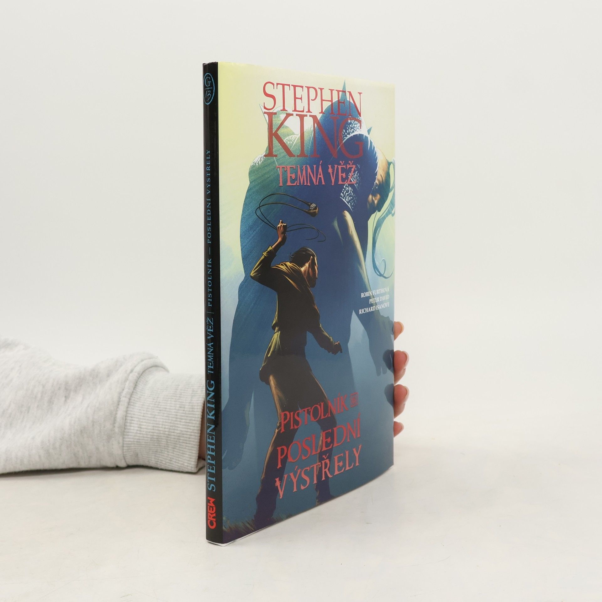 Stephen King Temná věž. Pistolník. Poslední výstřely