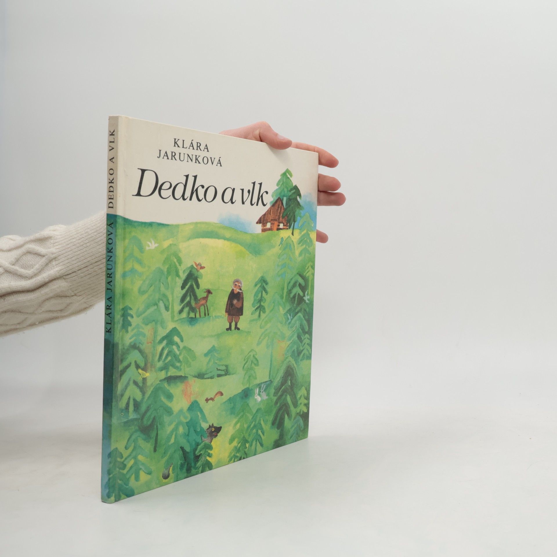 Klára Jarunková Dedko a vlk