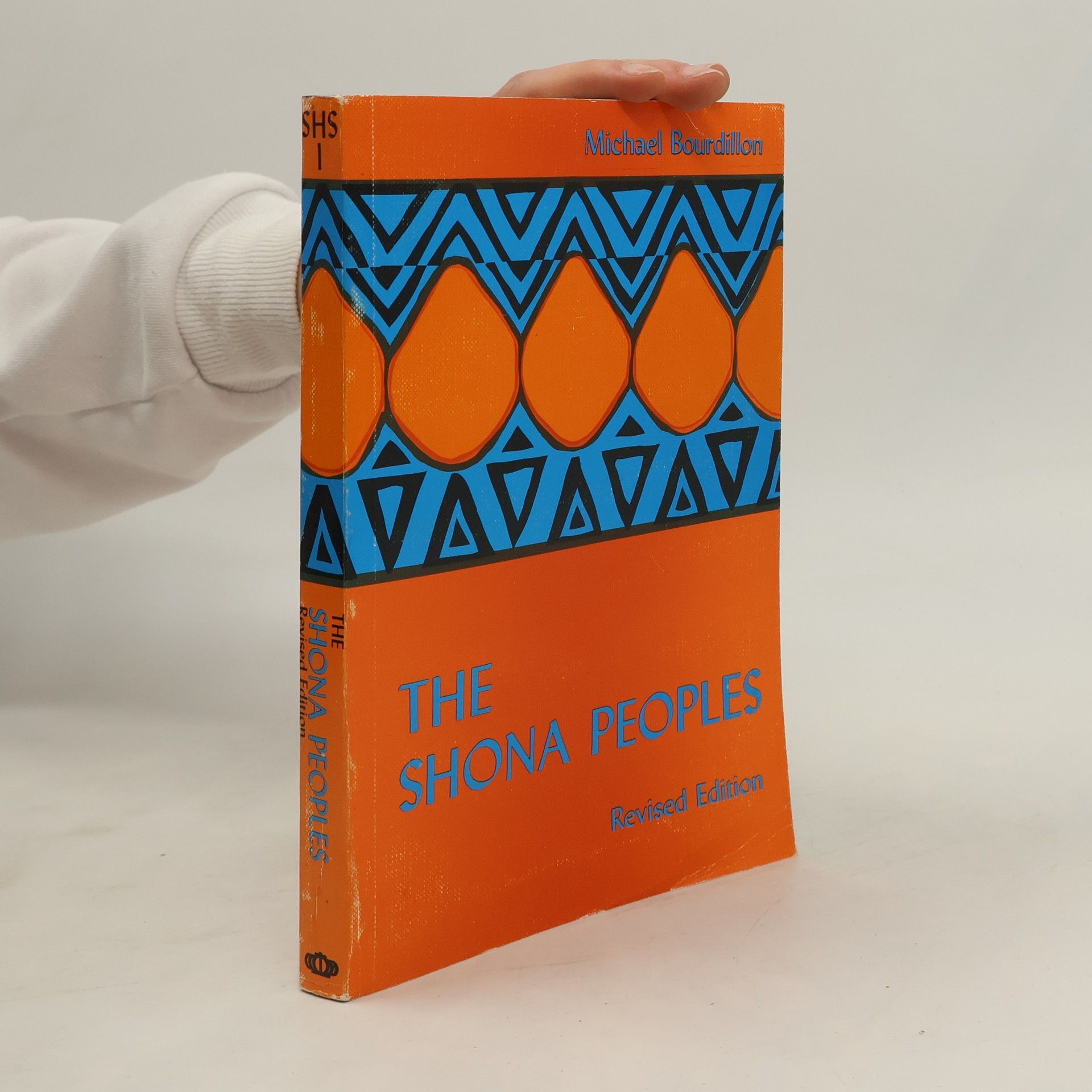 Michael Bourdillon Shona Heritage Series - 1: The Shona Peoples. An Ethnology