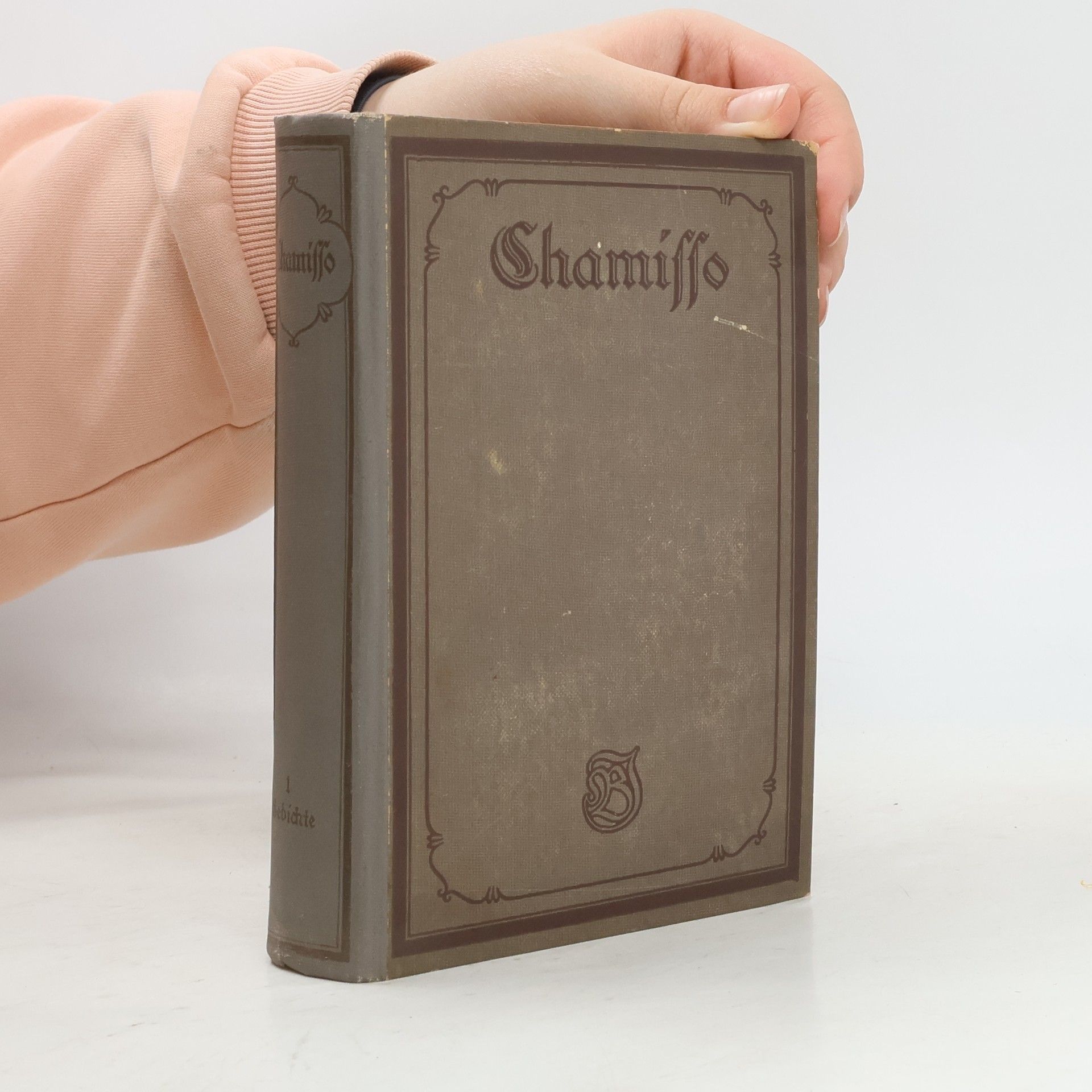 Adelbert von Chamisso Chamissos Werke I.