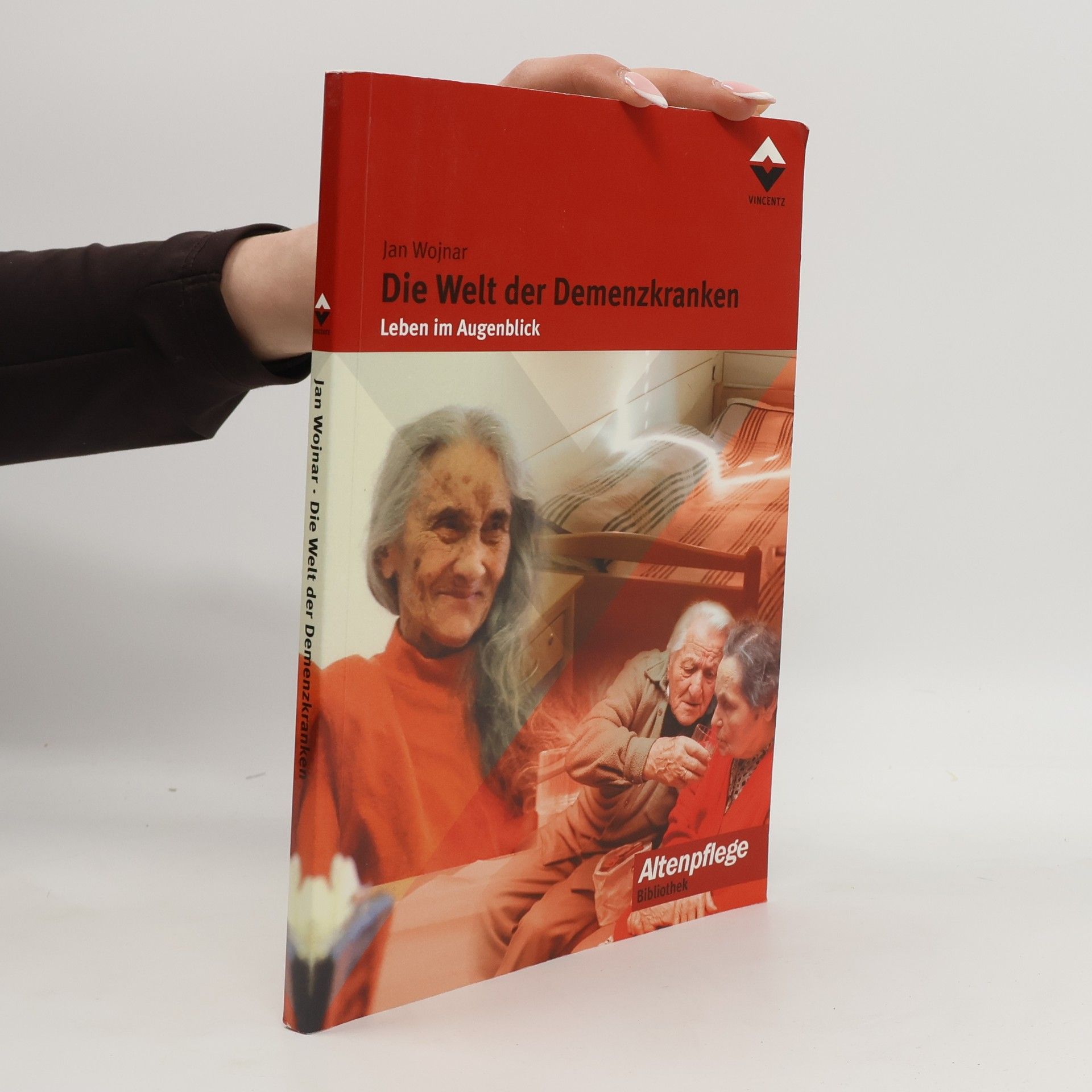 Jan Wojnar Die Welt der Demenzkranken