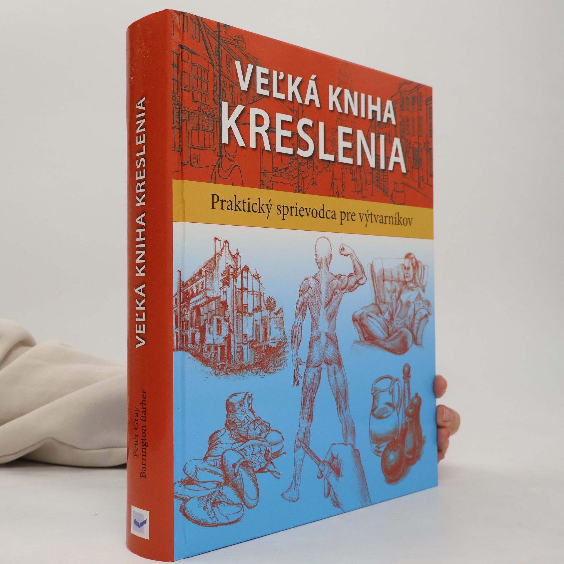 Peter Gray Veľká kniha kreslenia