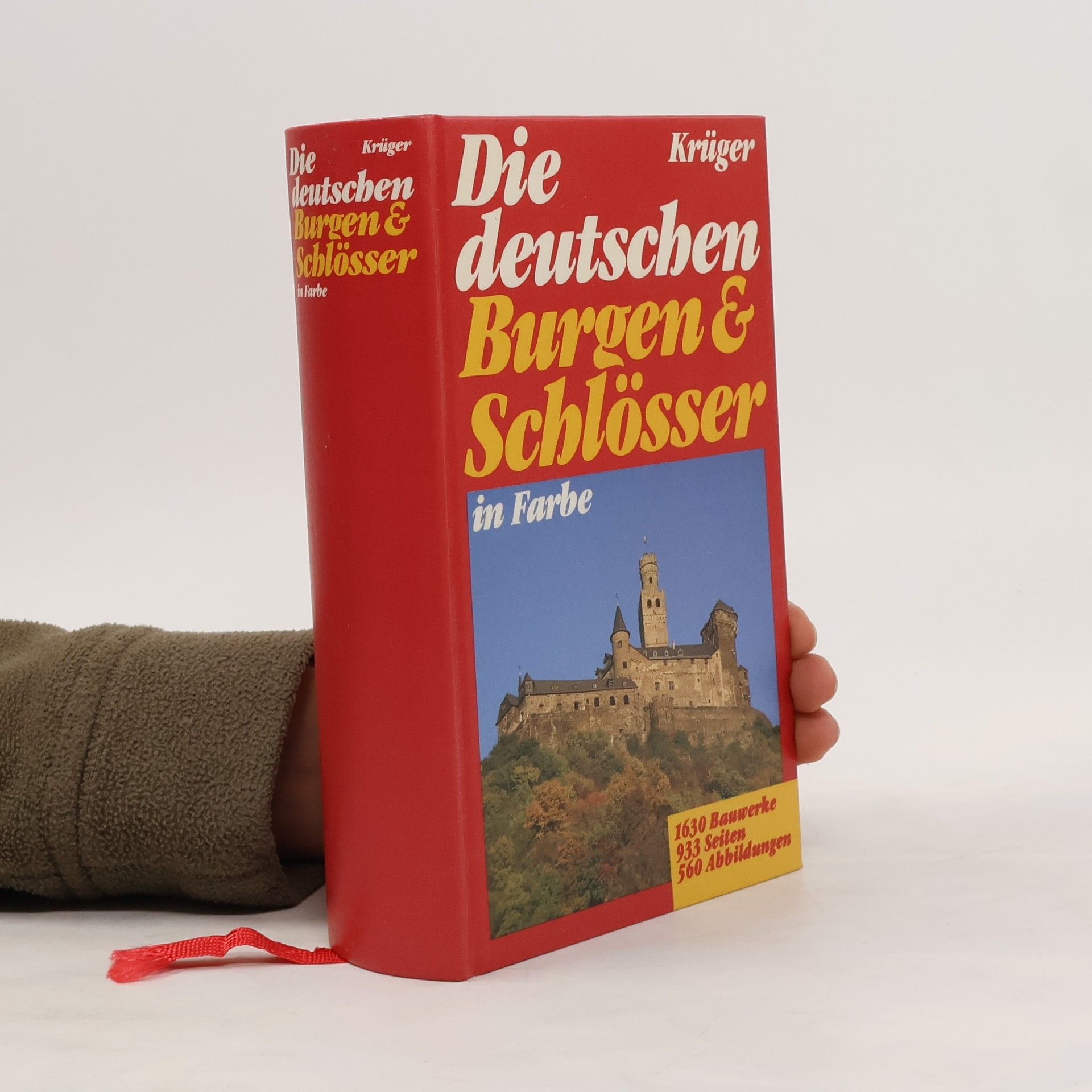 Alexander zu Sayn Wittgenstein Sayn Die deutschen Burgen & [und] Schlösser in Farbe