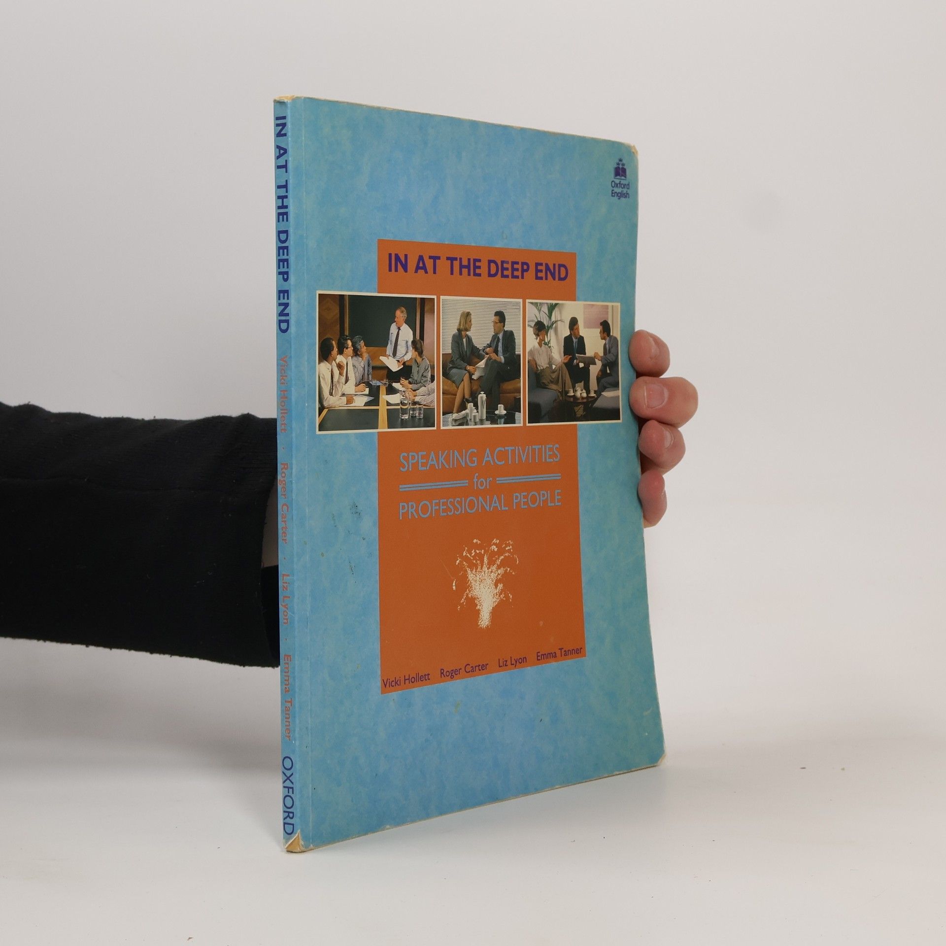 Autorenkollektiv In at the deep end : speaking activities for professional people