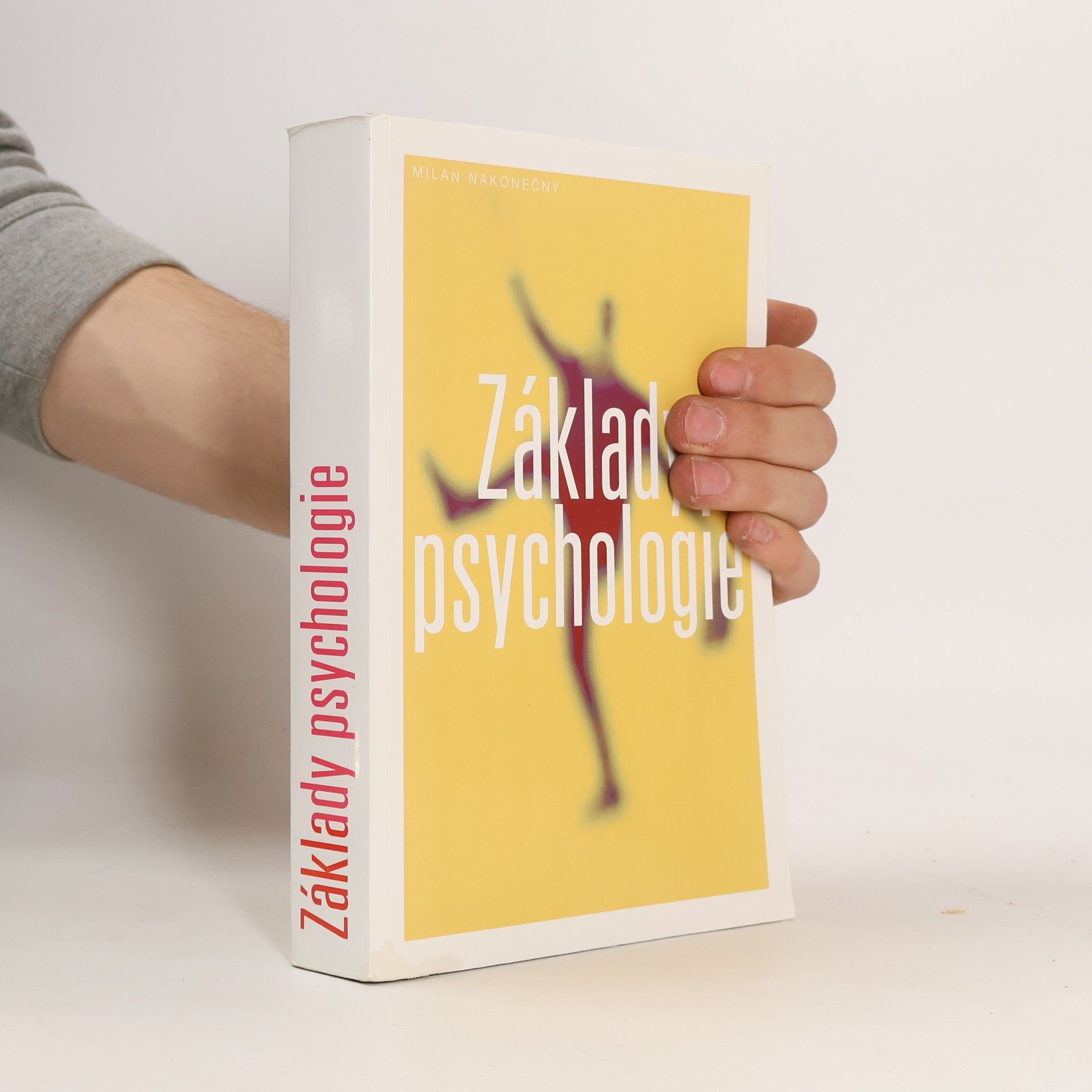 Milan Nakonečný Základy psychologie