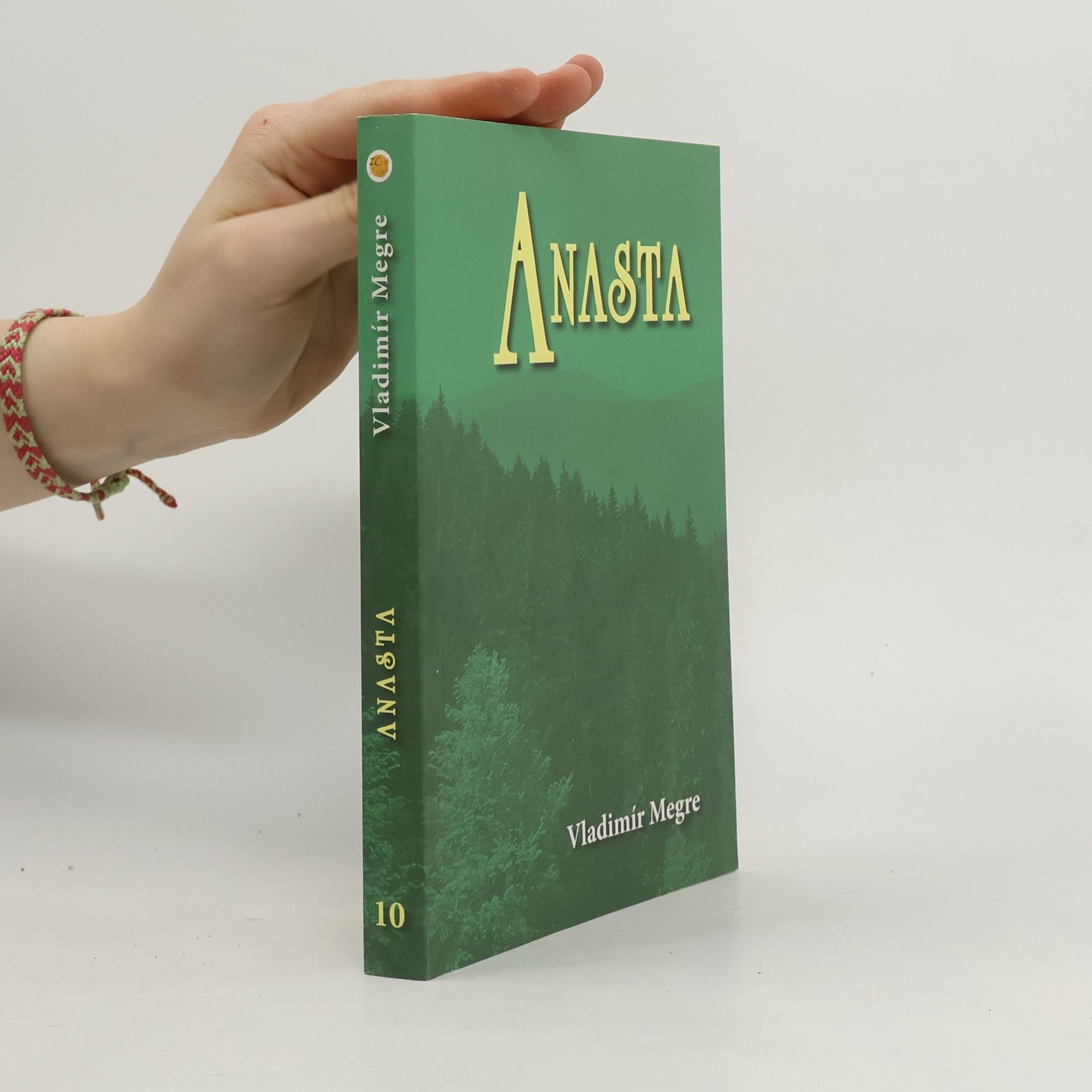 Anasta. Zvonící cedry Ruska. Kniha desátá