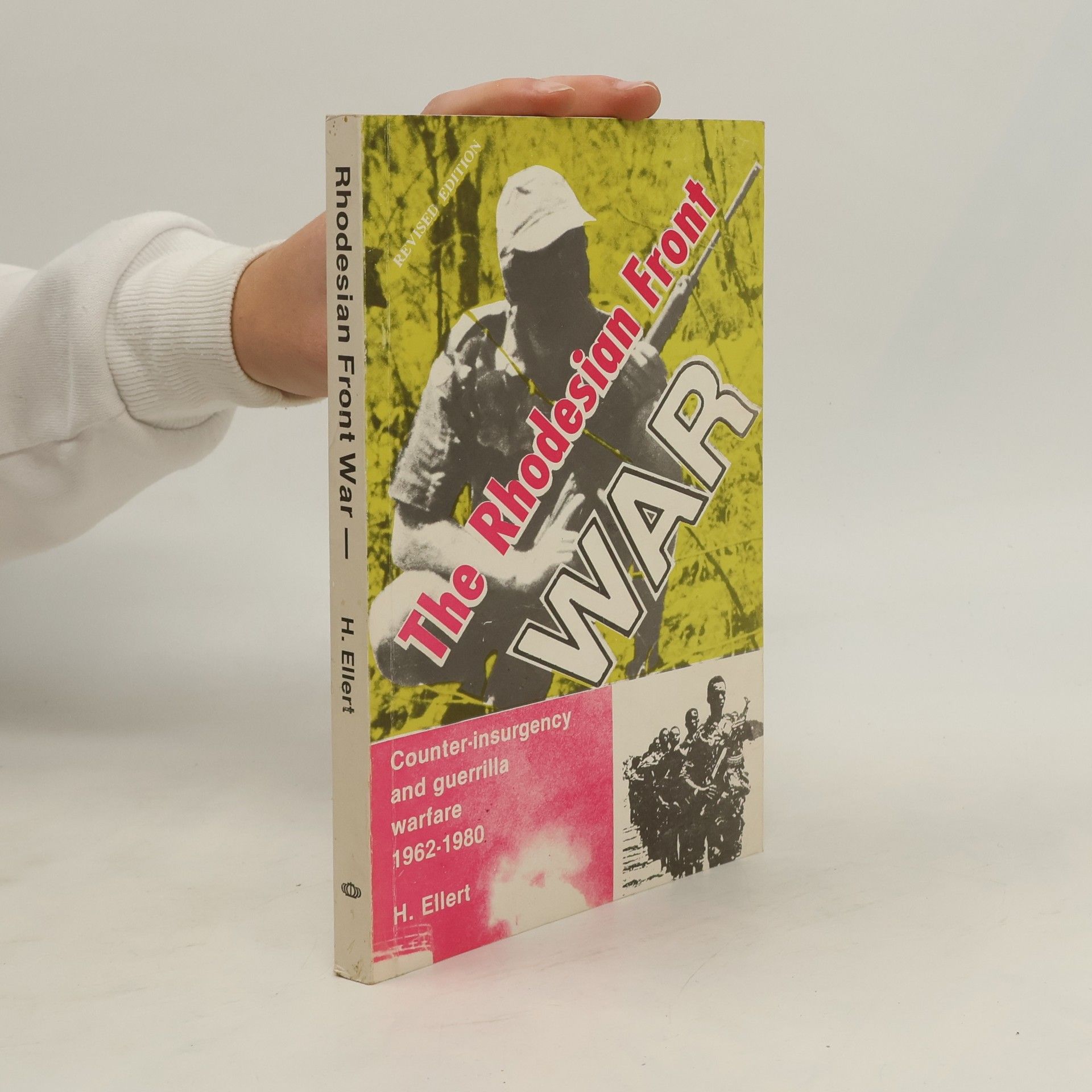 H. Ellert The Rhodesian Front War