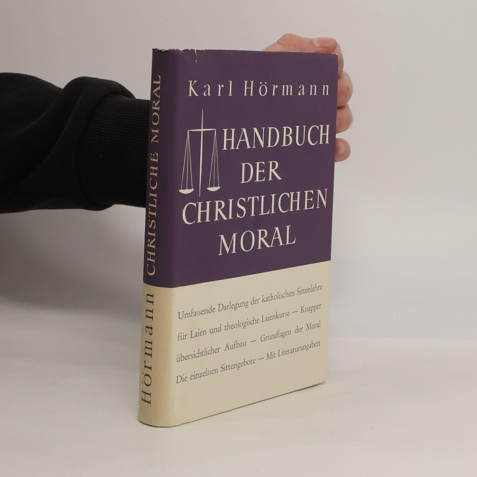 Karl Hörmann Handbuch Der Christlichen Moral