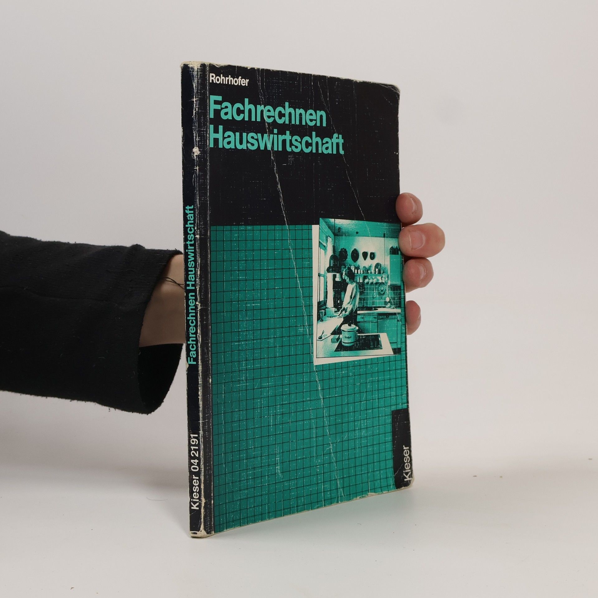 Hubert Rohrhofer Fachrechnen Hauswirtschaft Schülerband