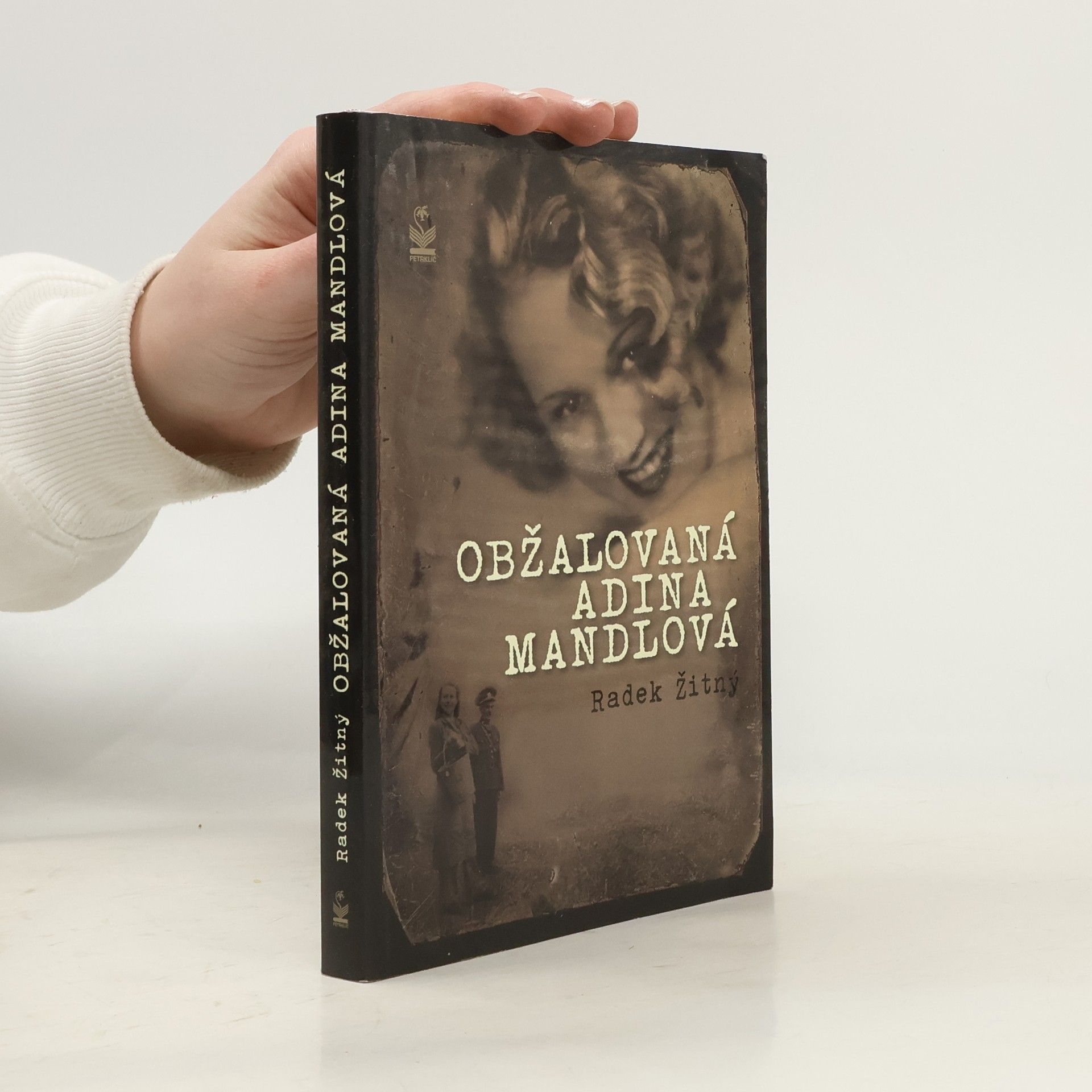 Radek Žitný Obžalovaná Adina Mandlová