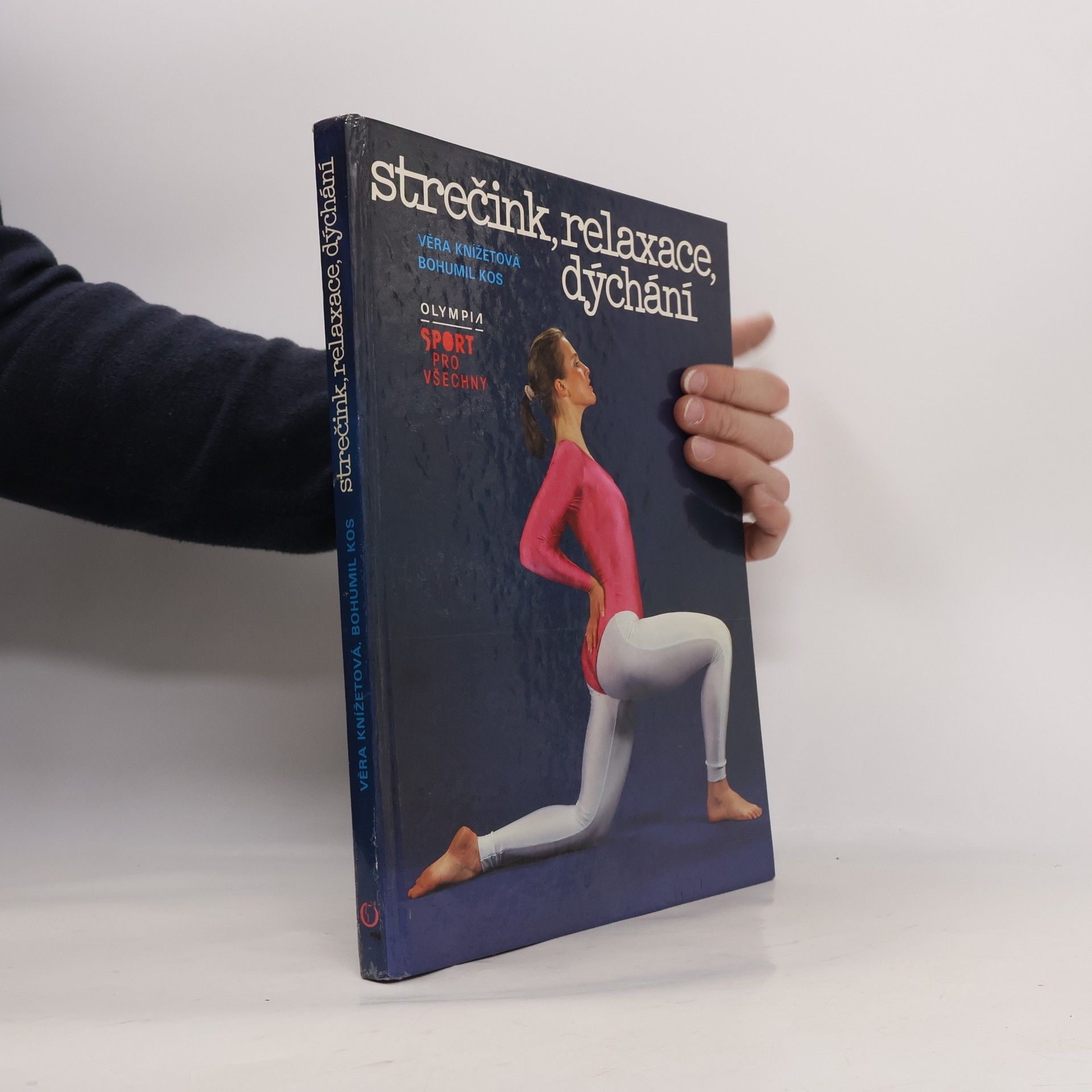 Bohumil Kos Strečink, relaxace, dýchání