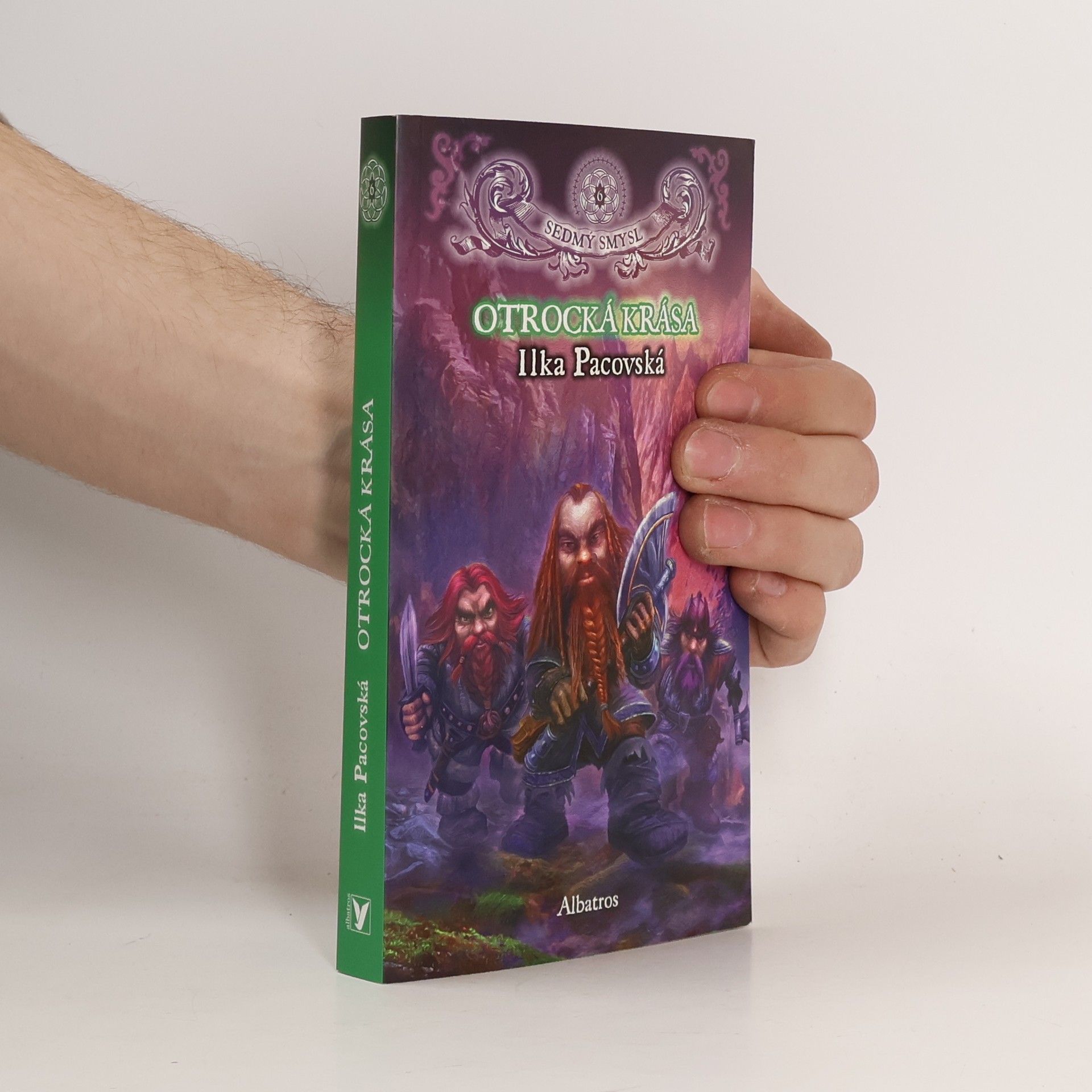 Ilka Pacovská Sedmý smysl. 6, Otrocká krása