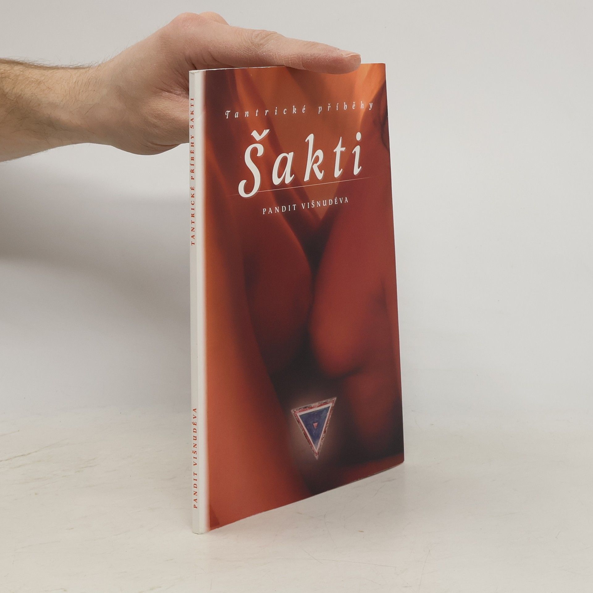 Pandit Višnudéva Tantrické příběhy šakti