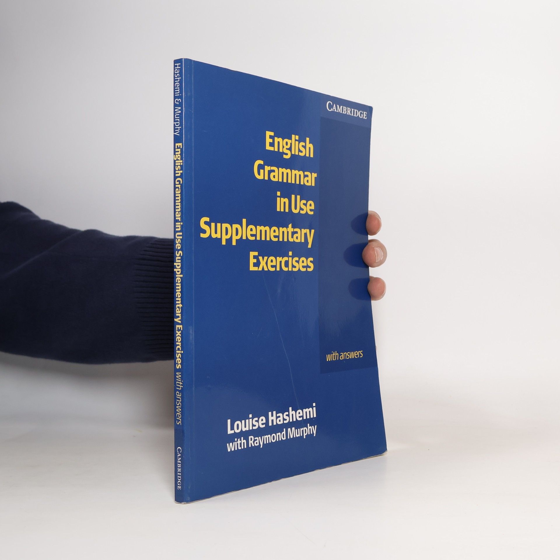 English Grammar in Use. Supplementary Exercises with Answers