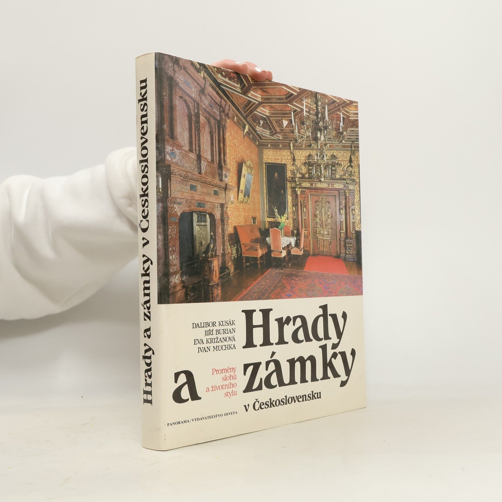 Dalibor Kusák Hrady a zámky v Československu