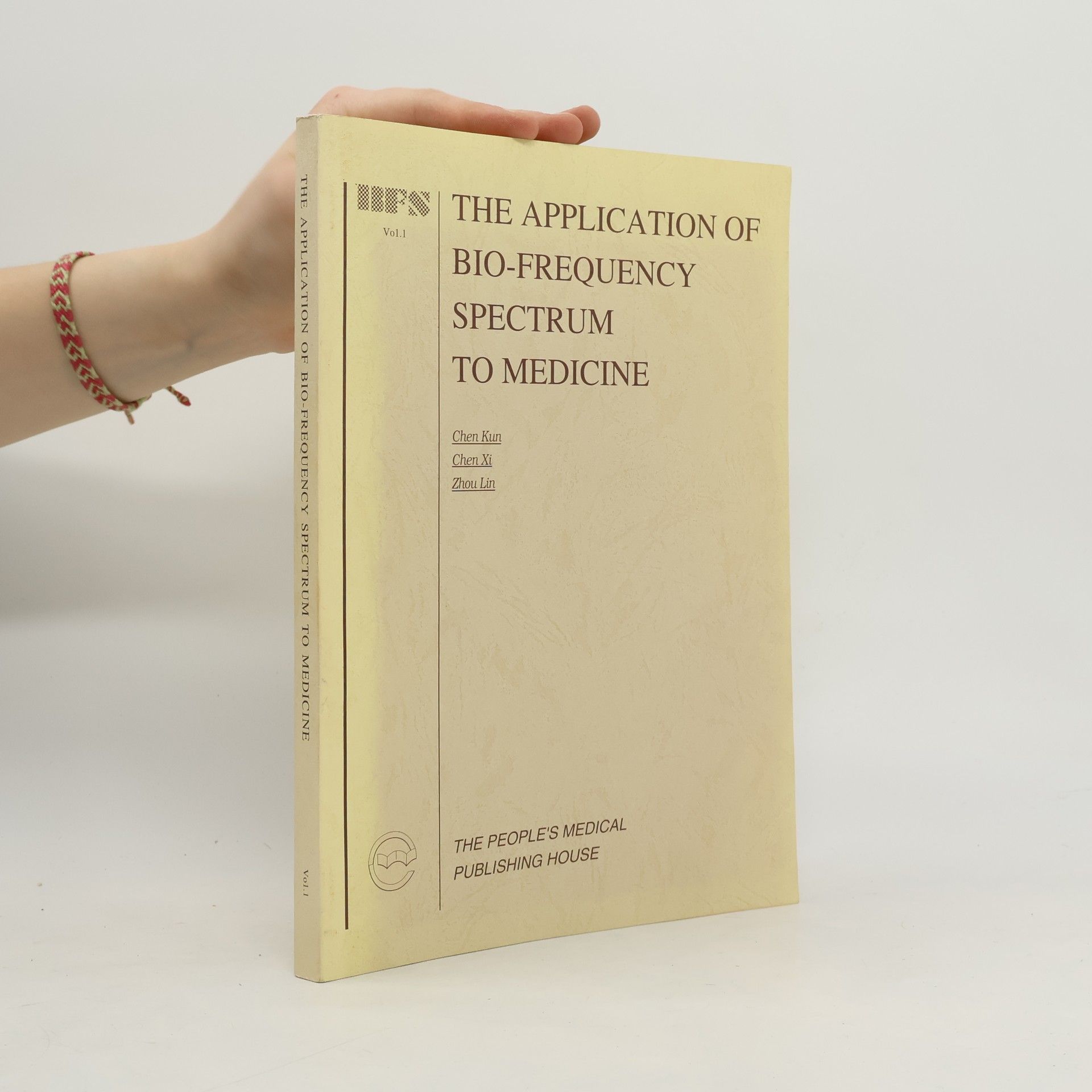 Chen Kun The Application of Bio-frequency Spectrum to Medicine