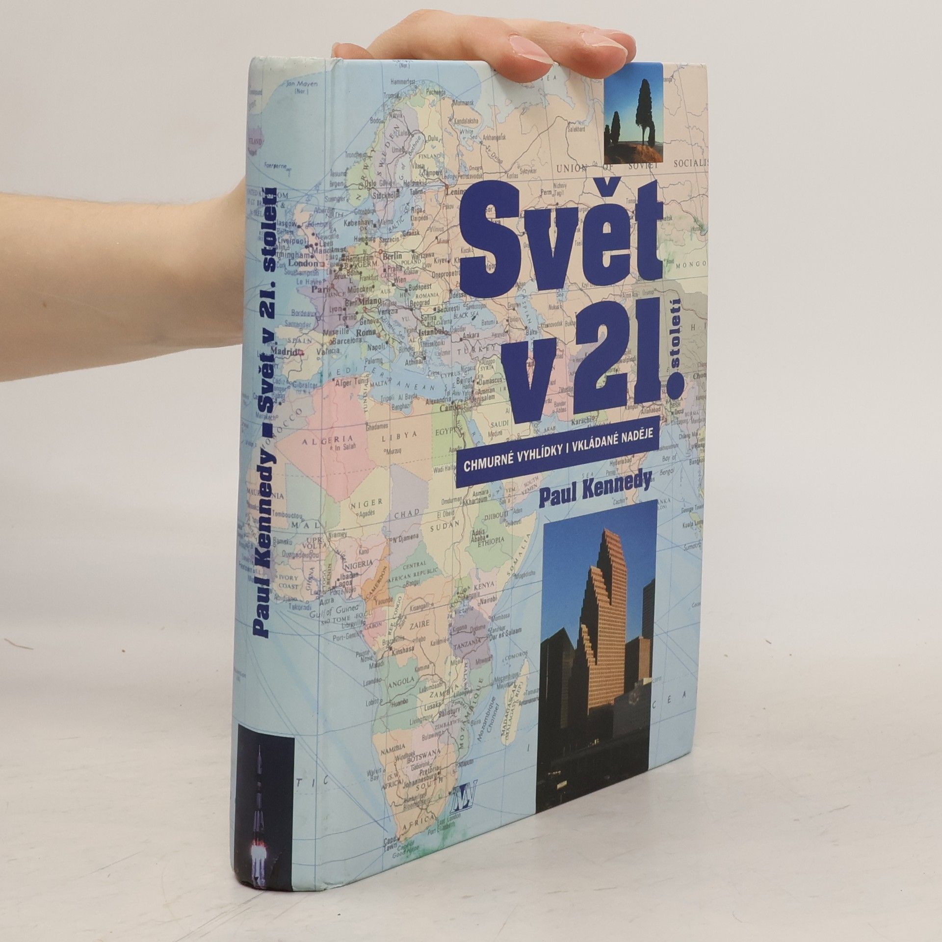 Paul Kennedy Svět v 21. století