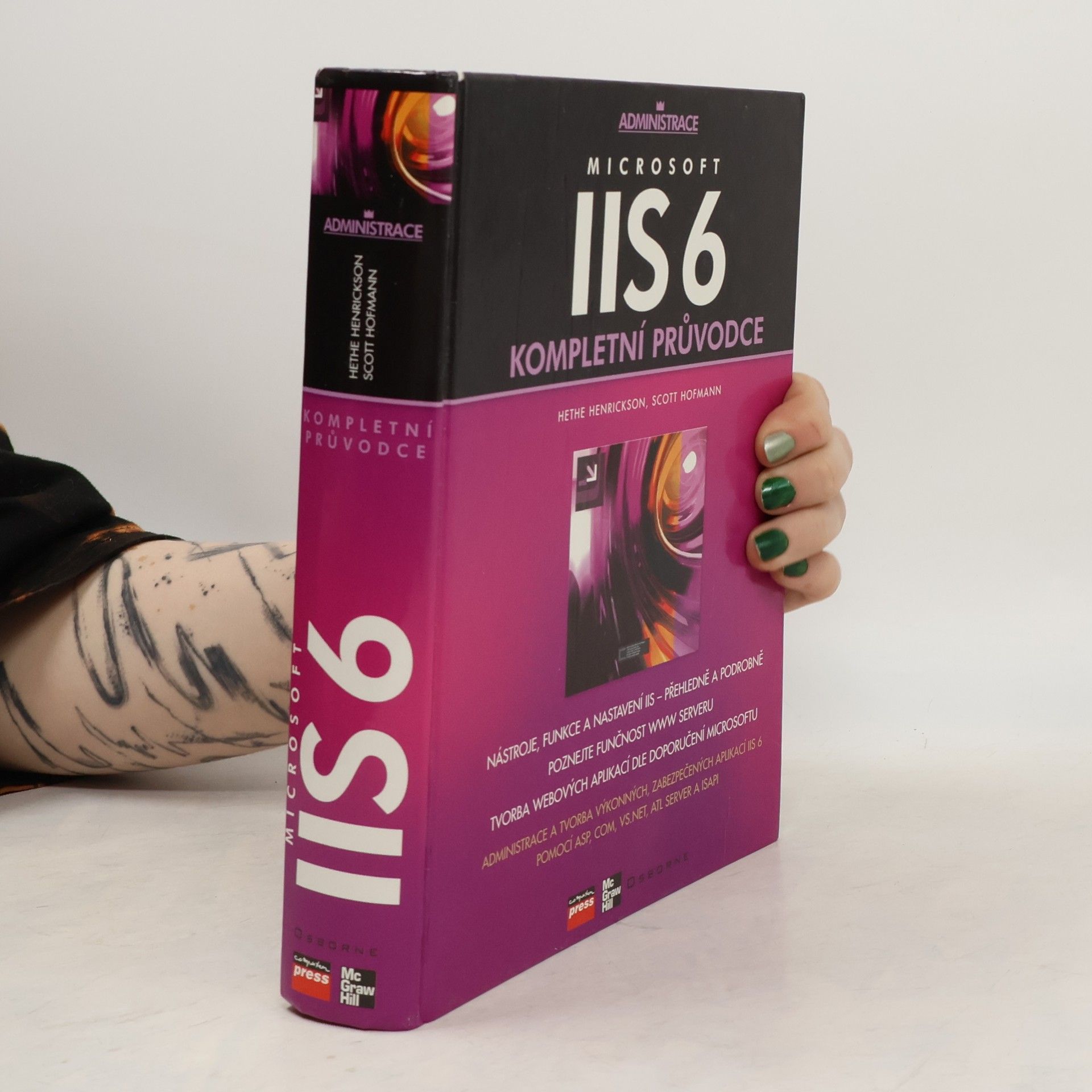 Hethe Henrickson IIS 6: Kompletní průvodce