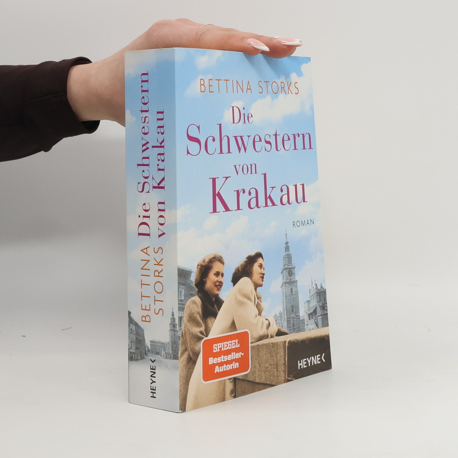 Bettina Storks Die Schwestern von Krakau