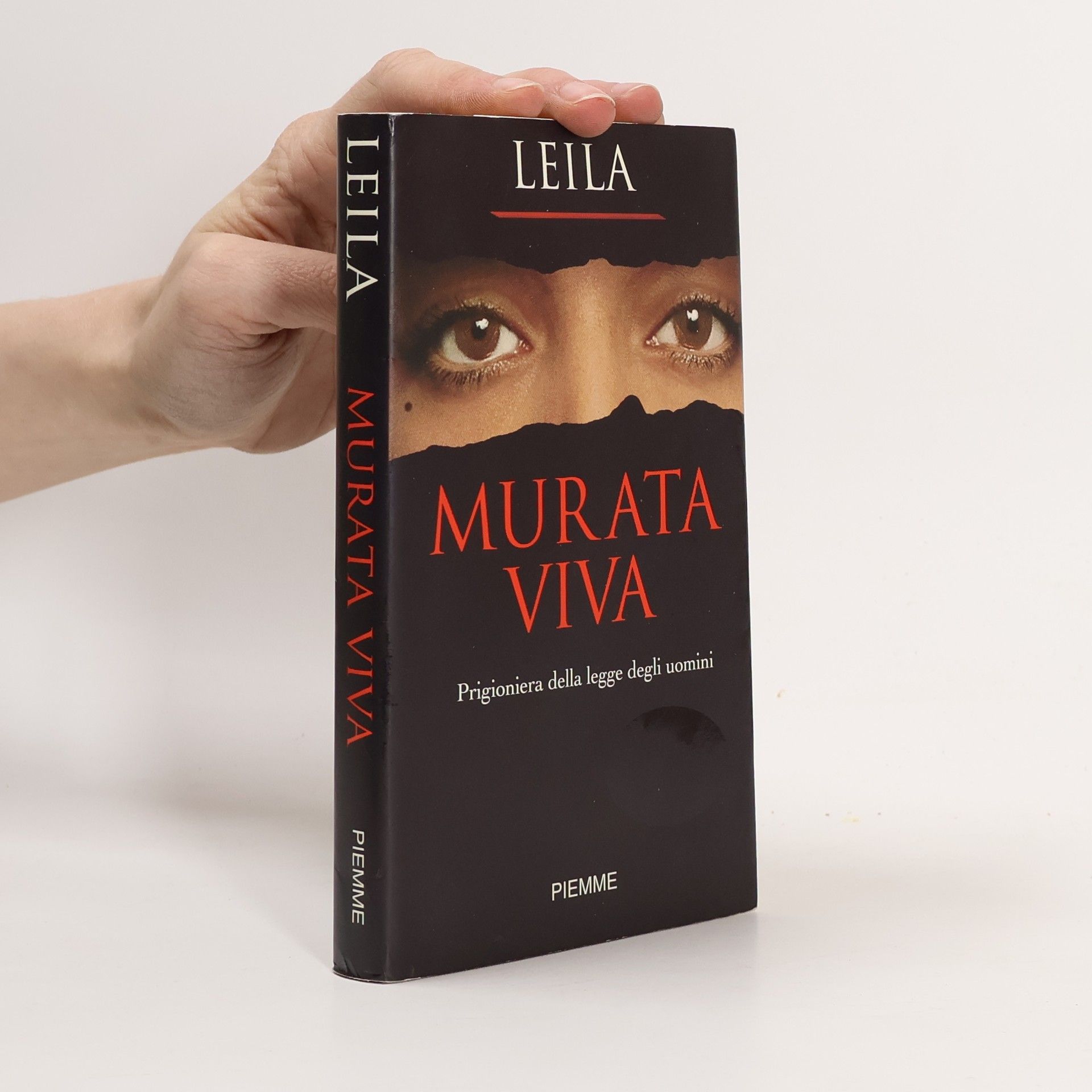 Leila Murata viva. Prigioniera della legge degli uomini