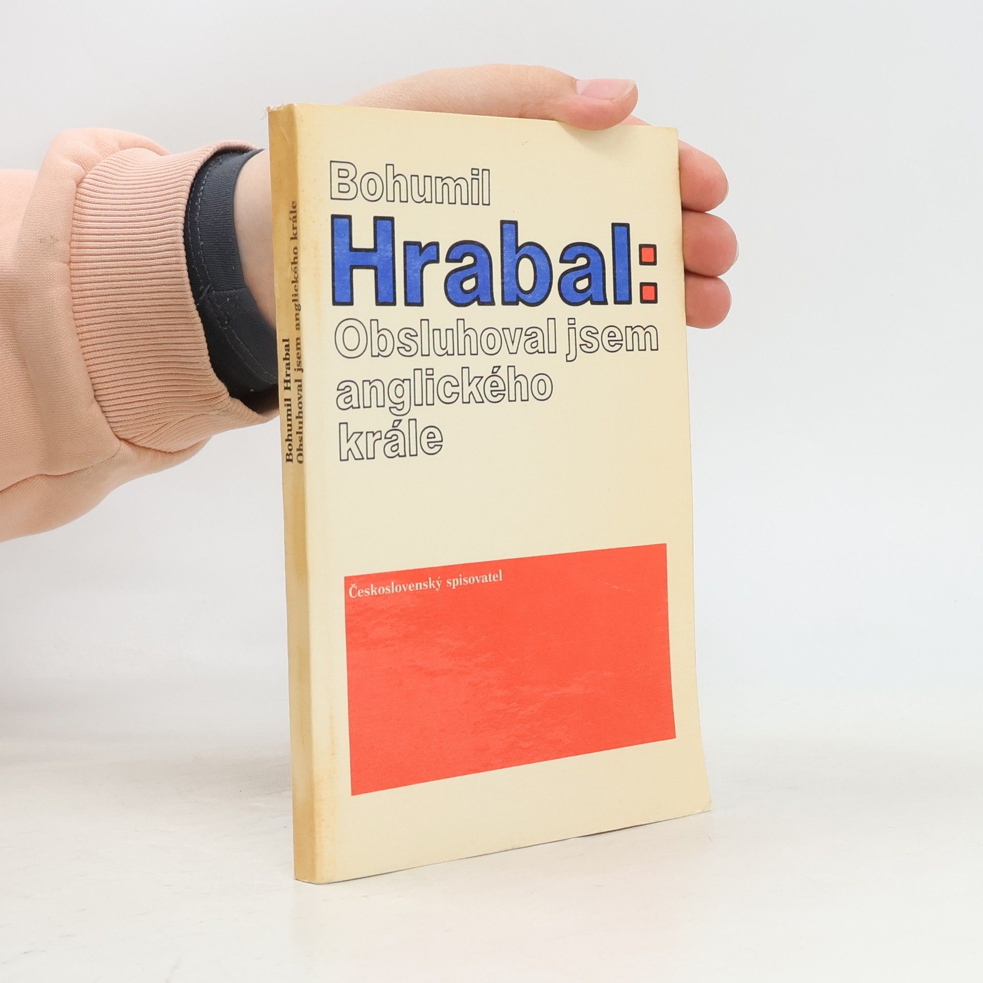 Bohumil Hrabal Obsluhoval jsem anglického krále