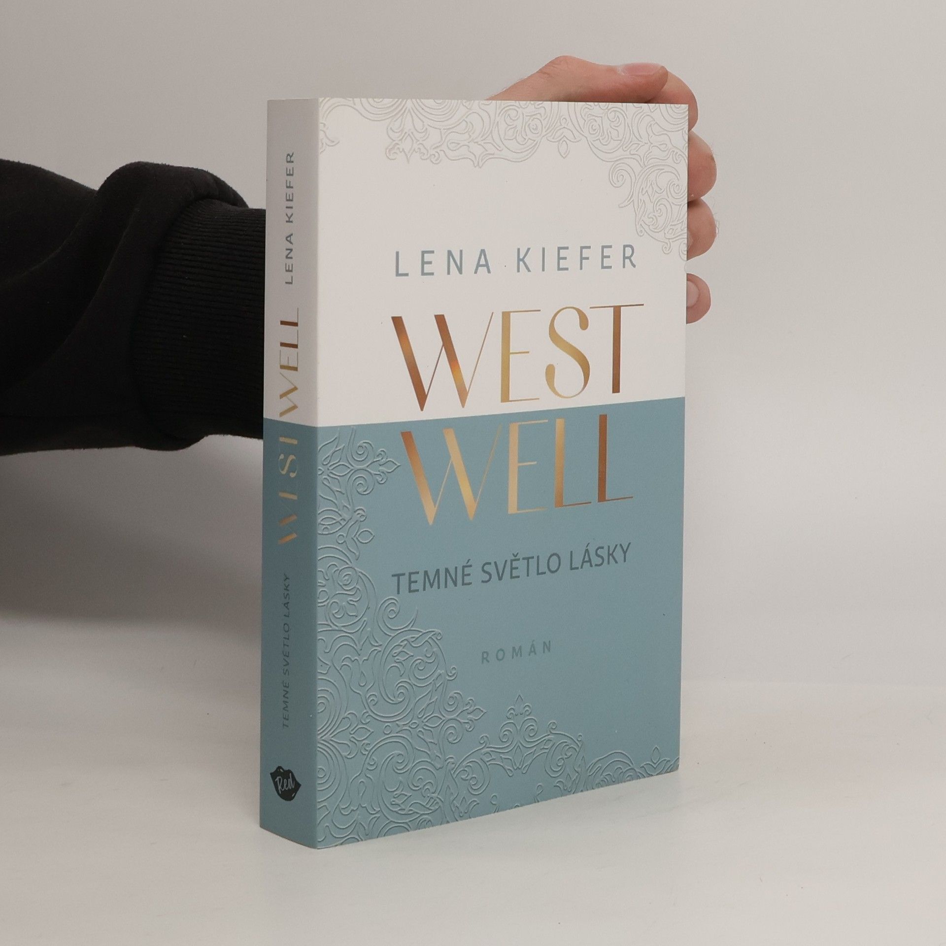 Lena Kiefer Westwell. Temné světlo lásky