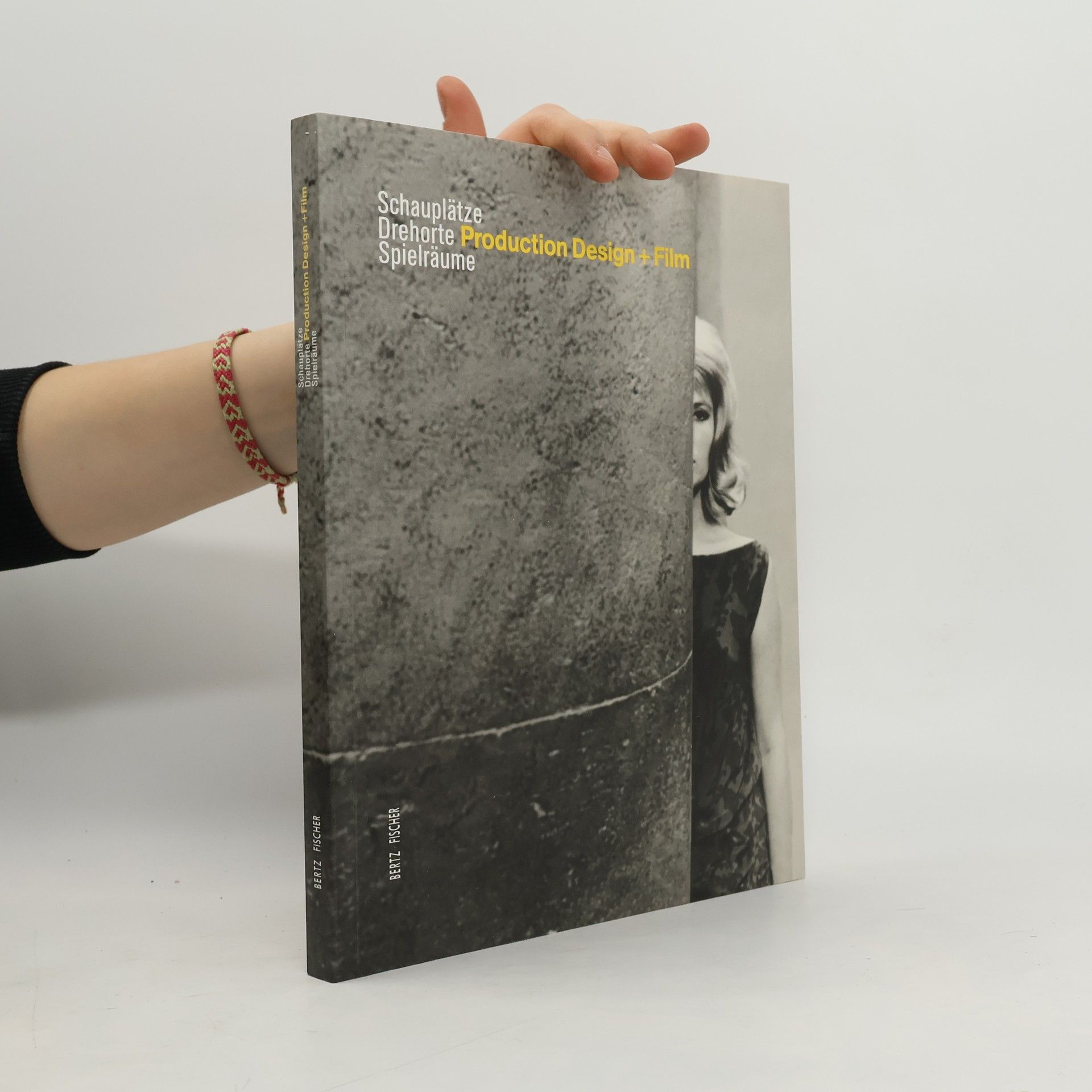 Schauplätze, Drehorte, Spielräume : Production Design + Film ; [Retrospektive 2005]