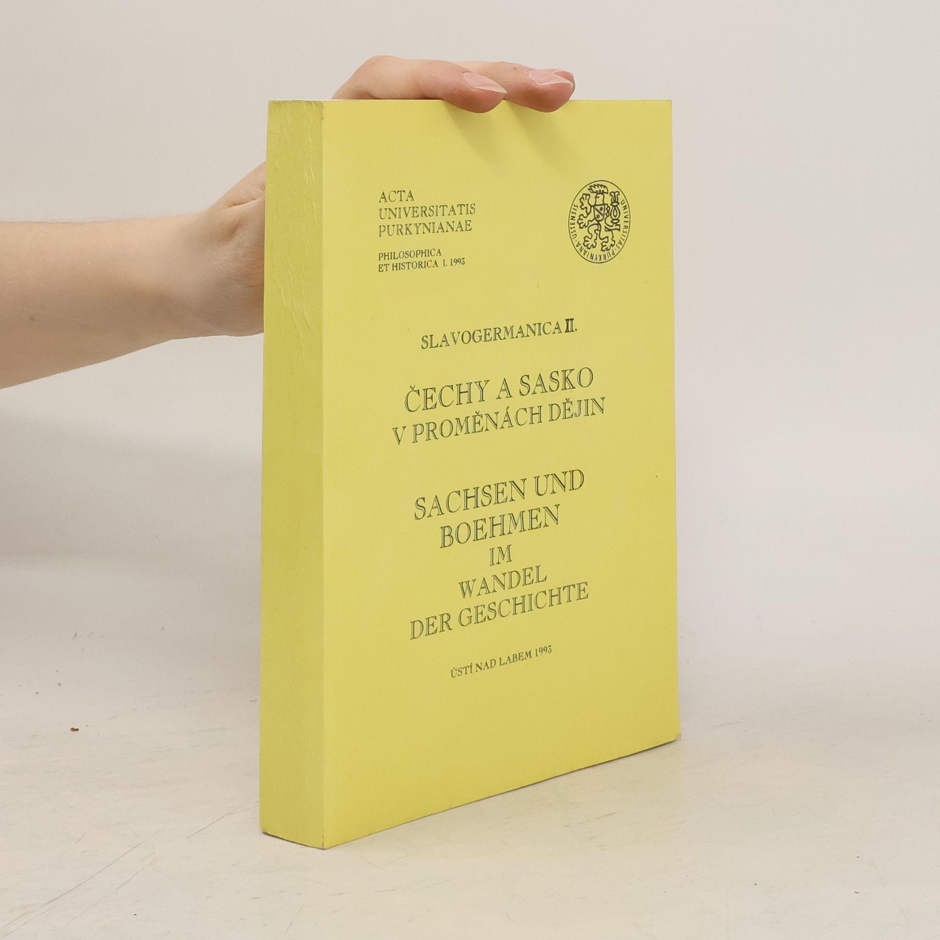 Kristina Kaiserová Čechy a Sasko v proměnách dějin. Böhmen und Sachsen im Wandel der Geschichte.