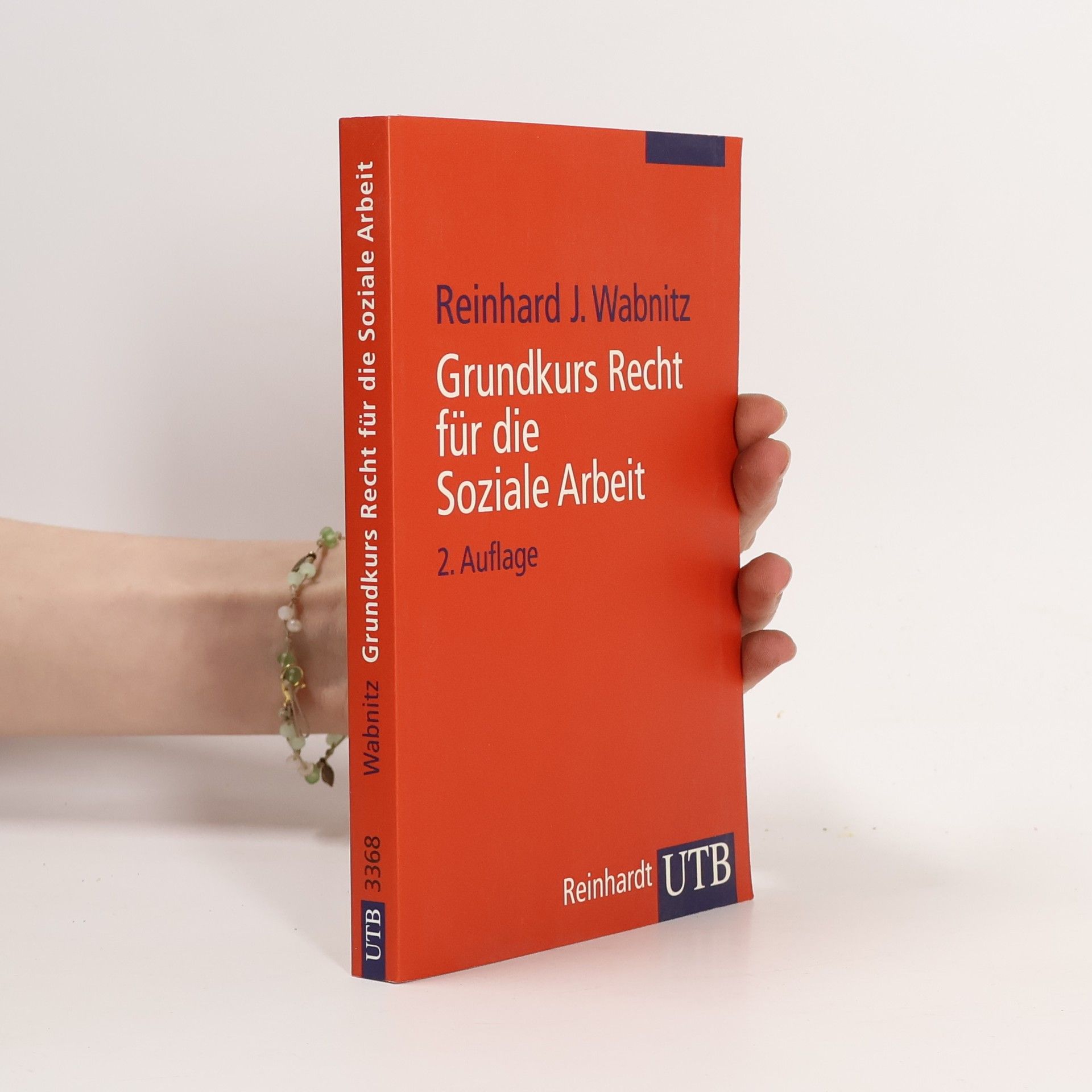 Reinhard Joachim Wabnitz Grundkurs Recht für die Soziale Arbeit - 2. Auflage