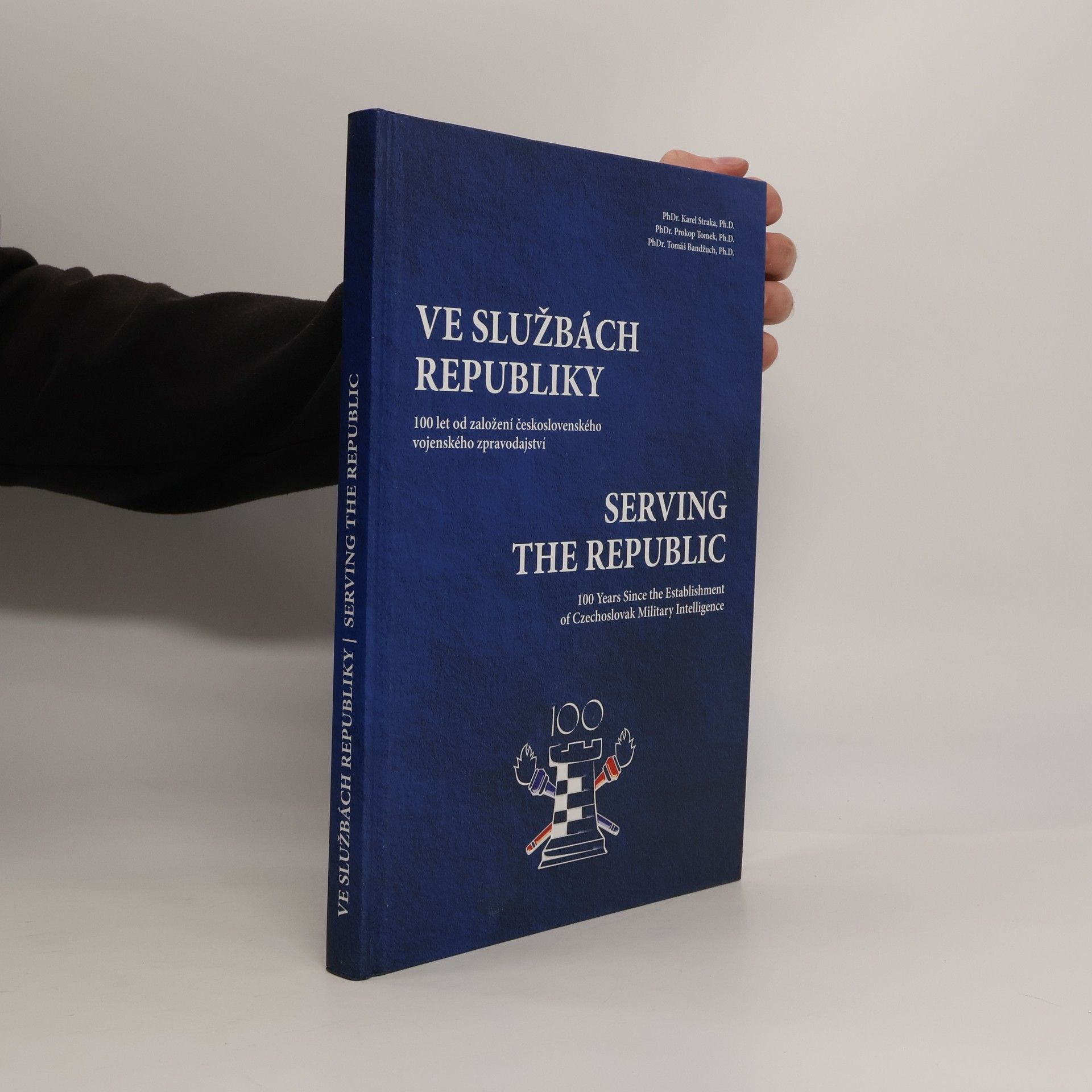 Karel Straka Ve službách republiky. Serving the Republic