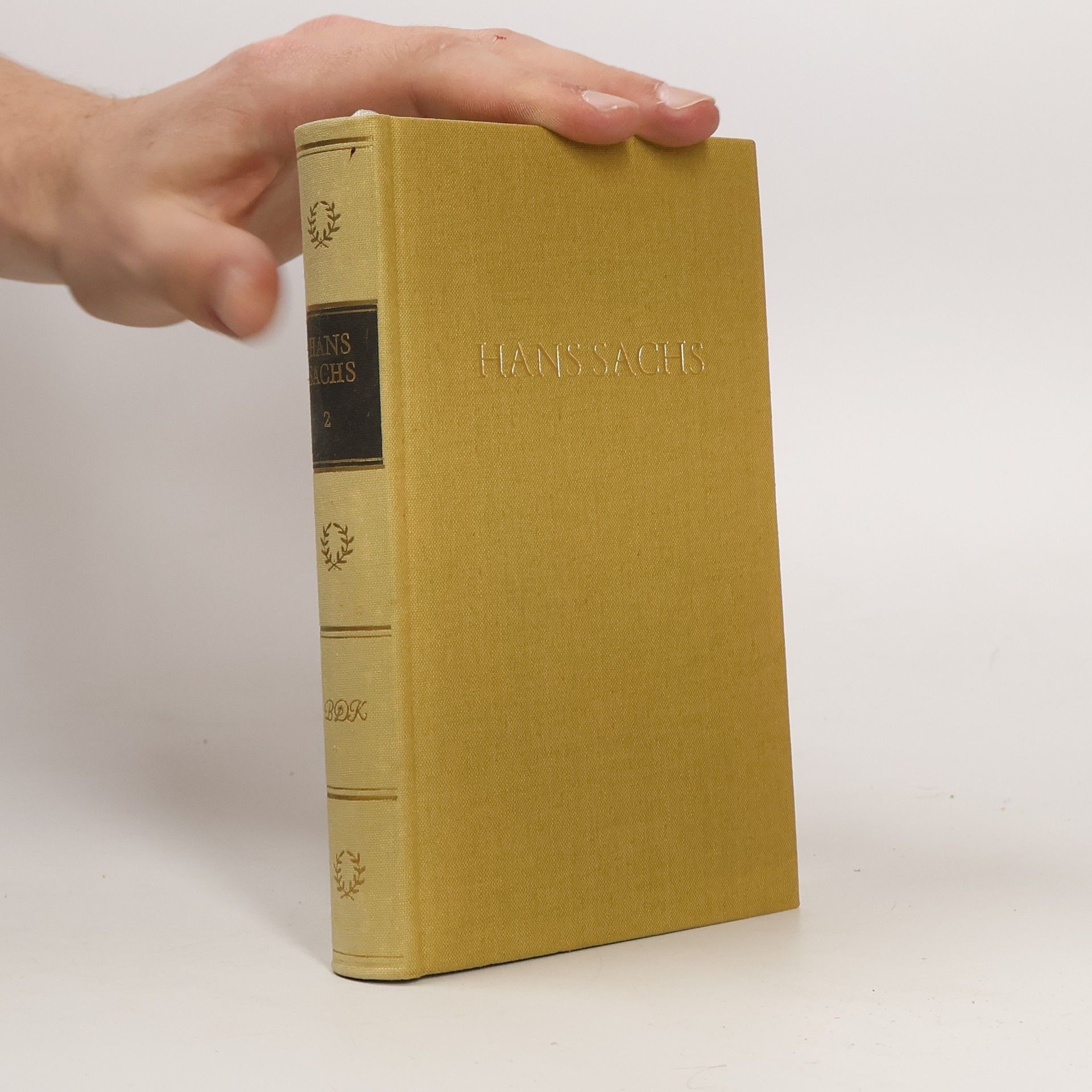 Hans Sachs Hans Sachs Werke in zwei Bänden 2. Band