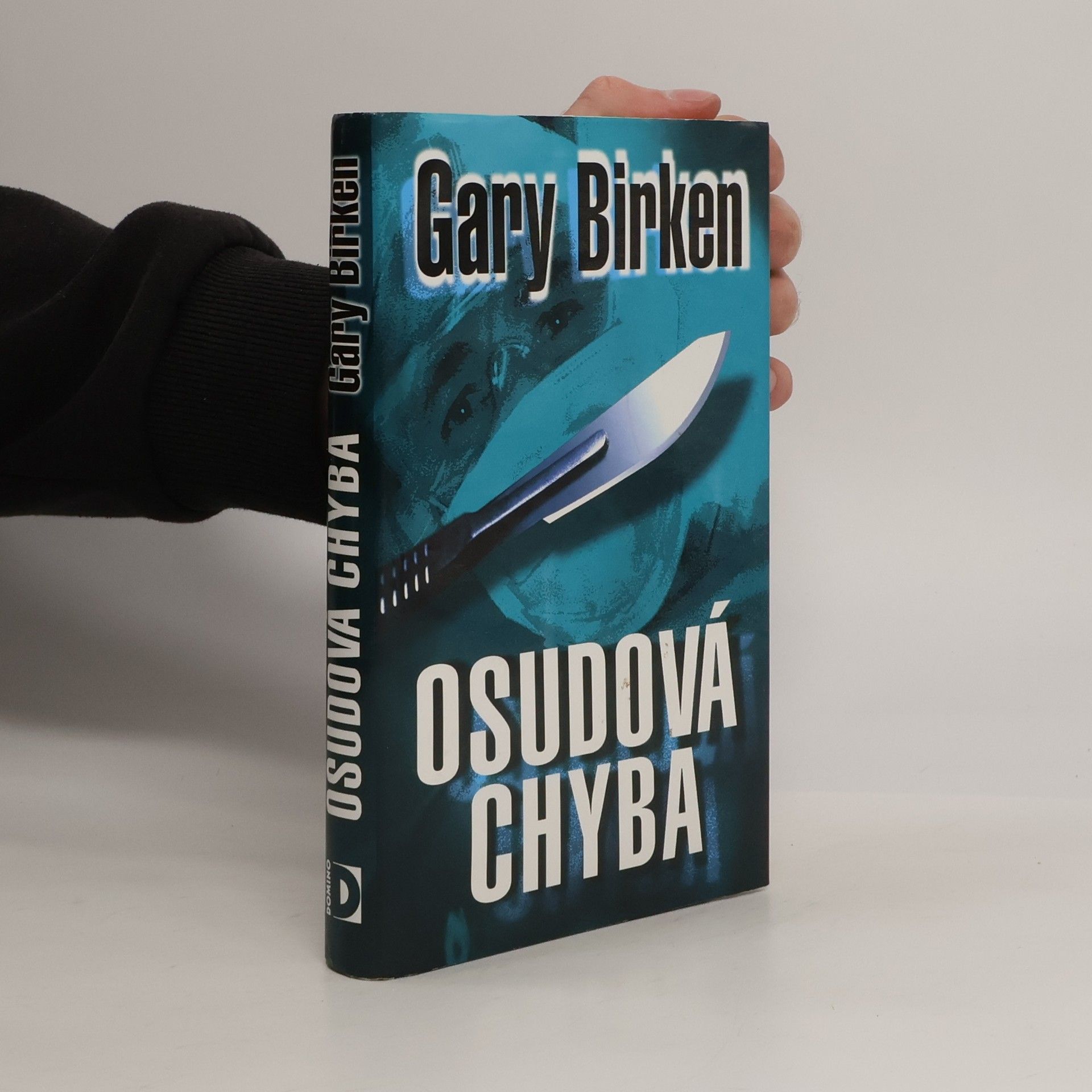 Gary A. Birken Osudová chyba